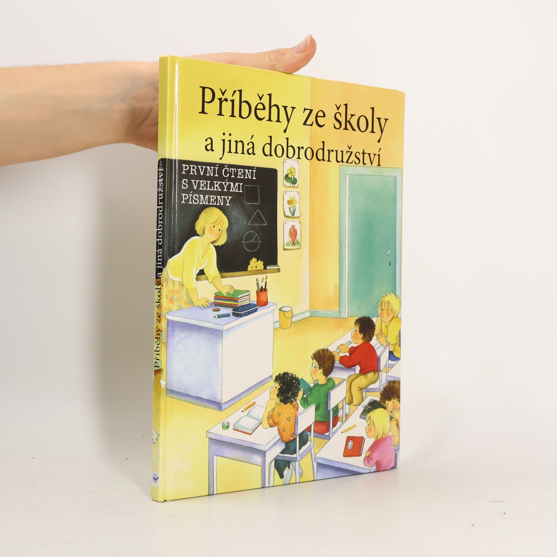 Příběhy ze školy a jiná dobrodružství. První čtení s velkými písmeny