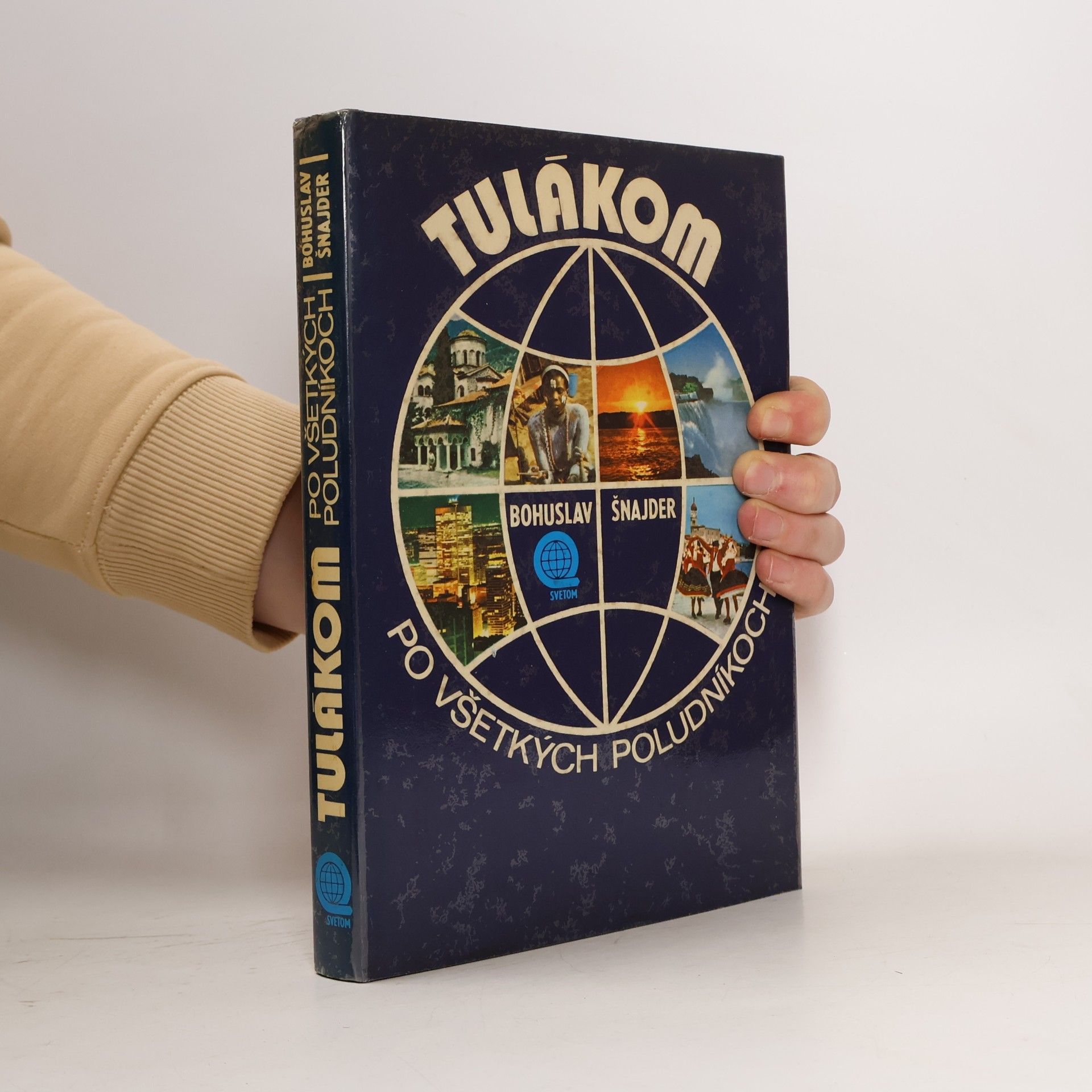 Tulákom po všetkých poludníkoch