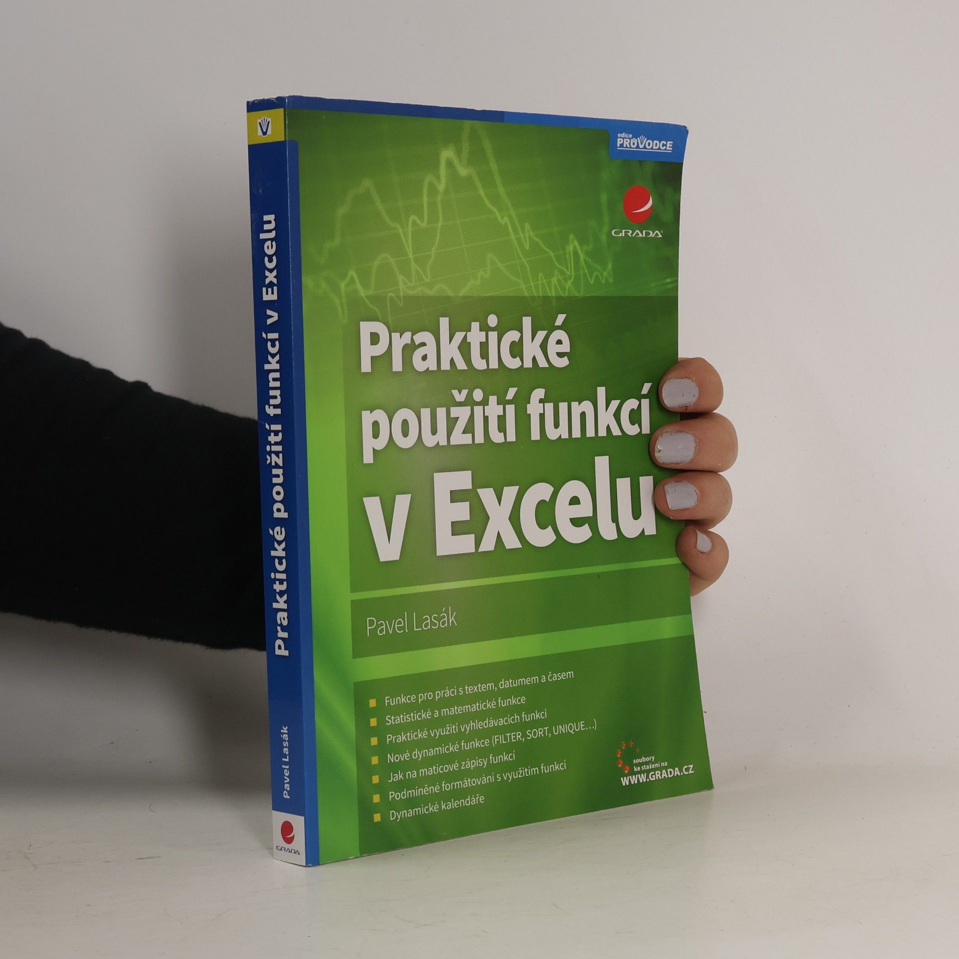 Pavel Lasák Praktické použití funkcí v Excelu