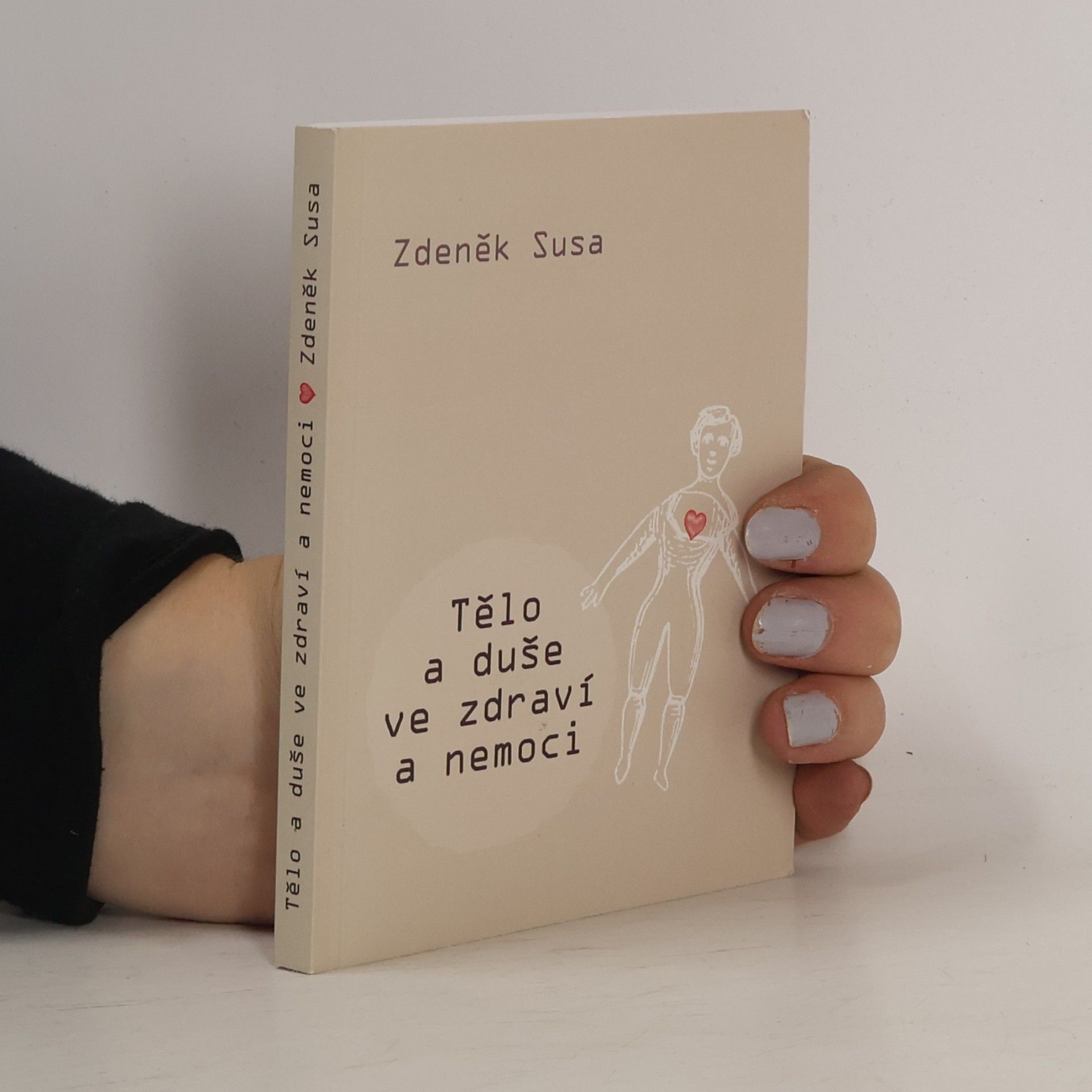 Tělo a duše ve zdraví a nemoci