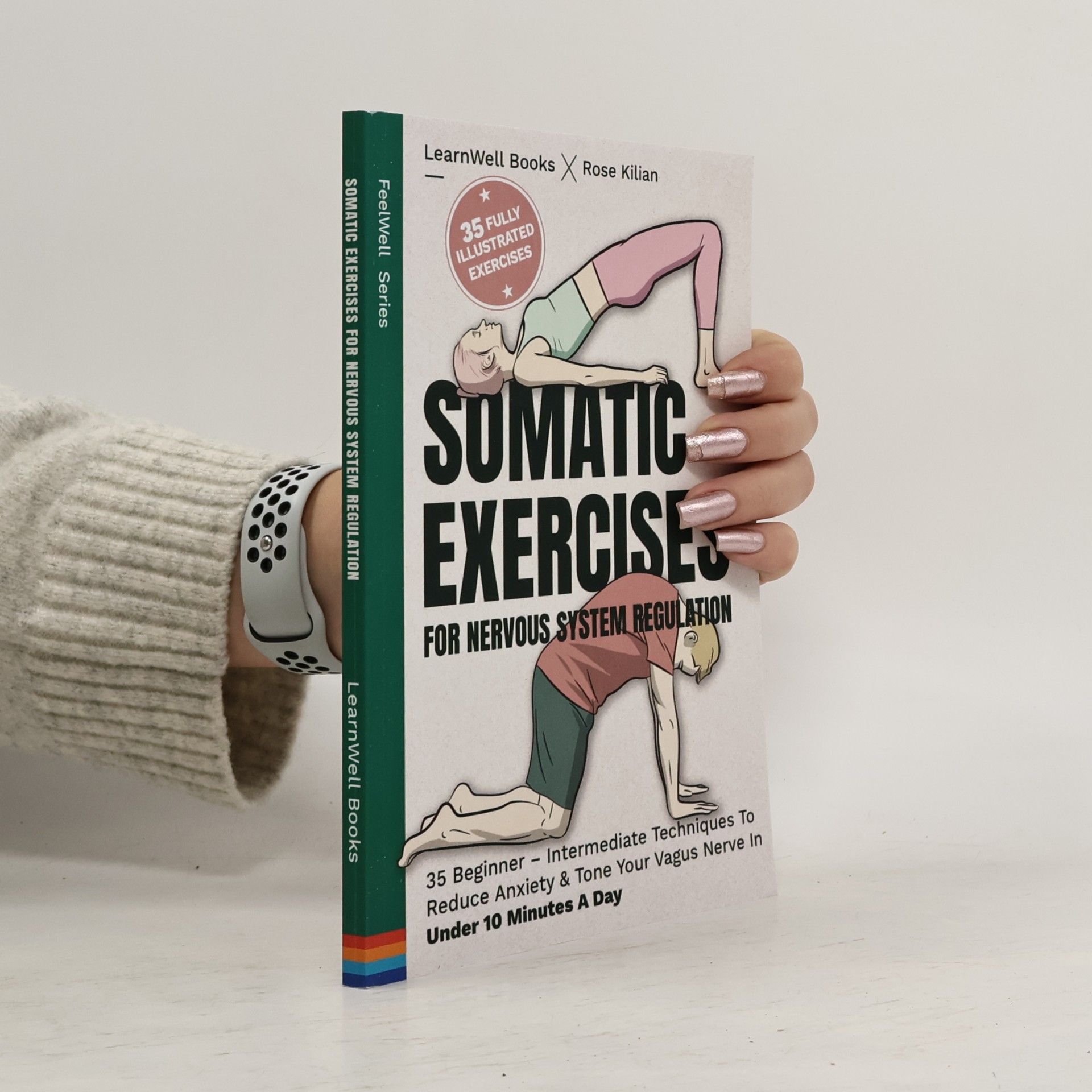 Rose Kilian Somatic Exercises For Nervous System Regulation