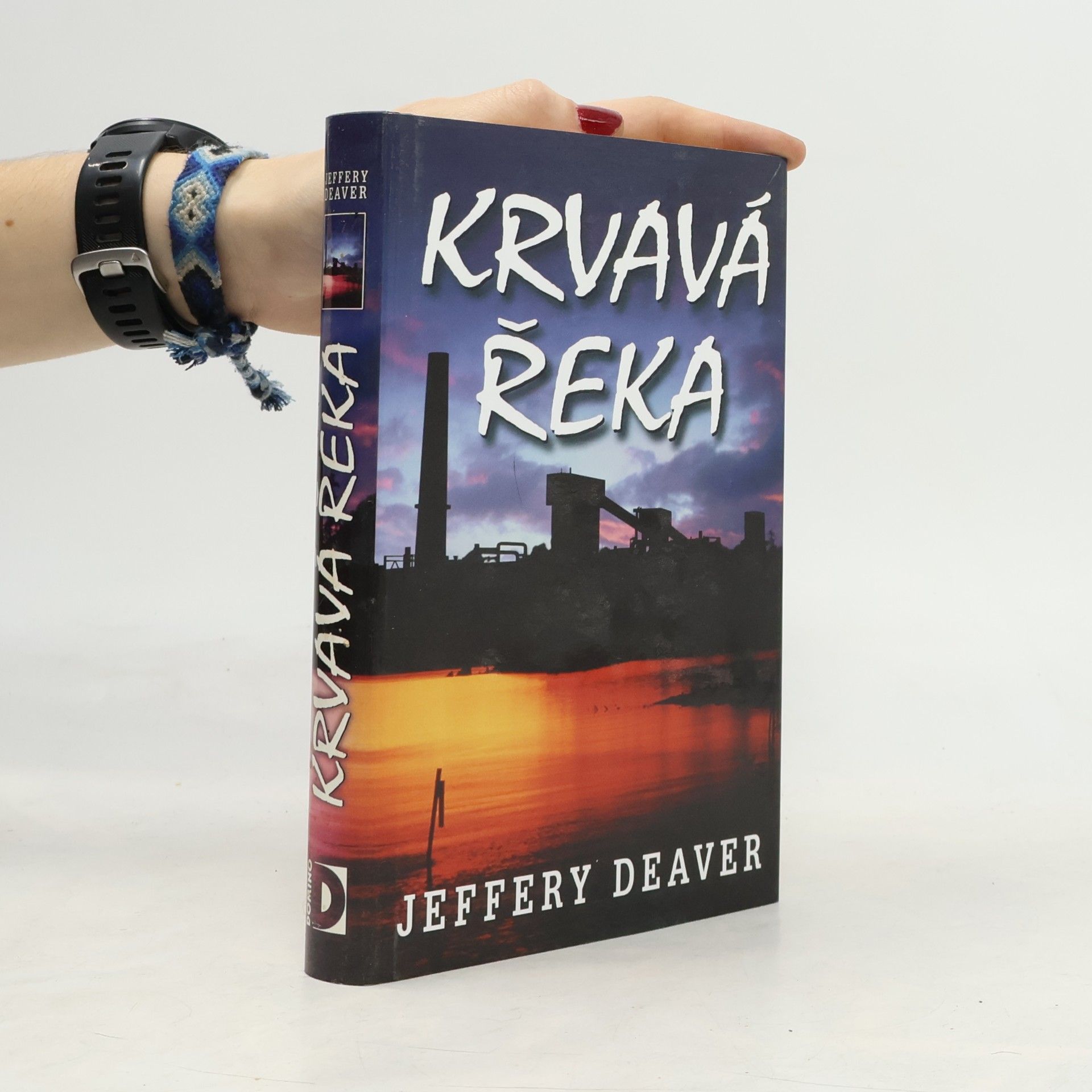 Jeffery Deaver Krvavá řeka