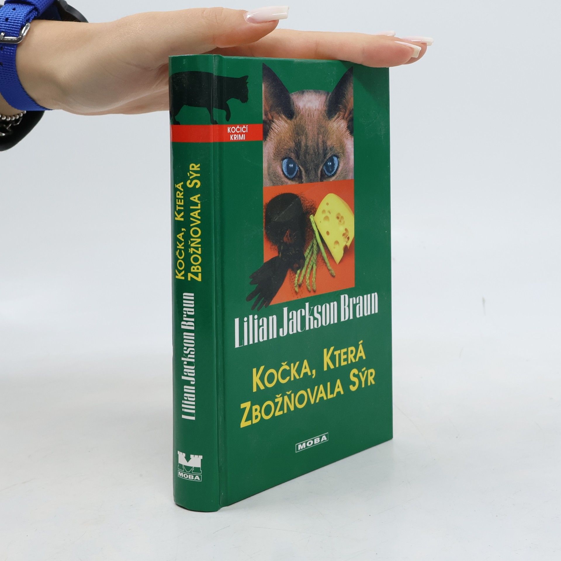 Lilian Jackson Braun Kočka, která zbožňovala sýr