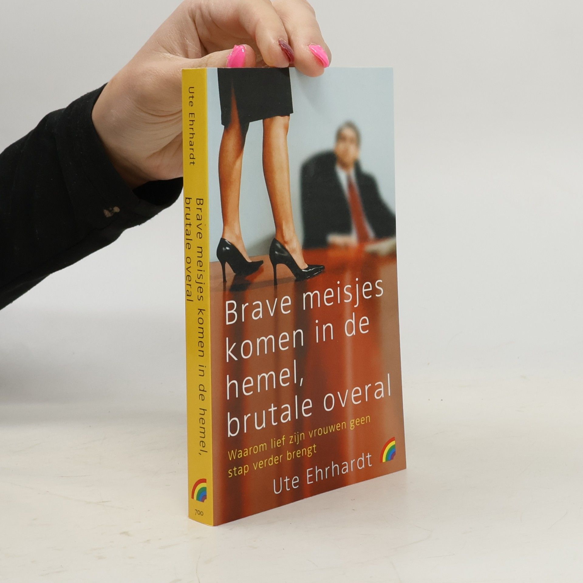 Brave meisjes komen in de hemel, brutale overal