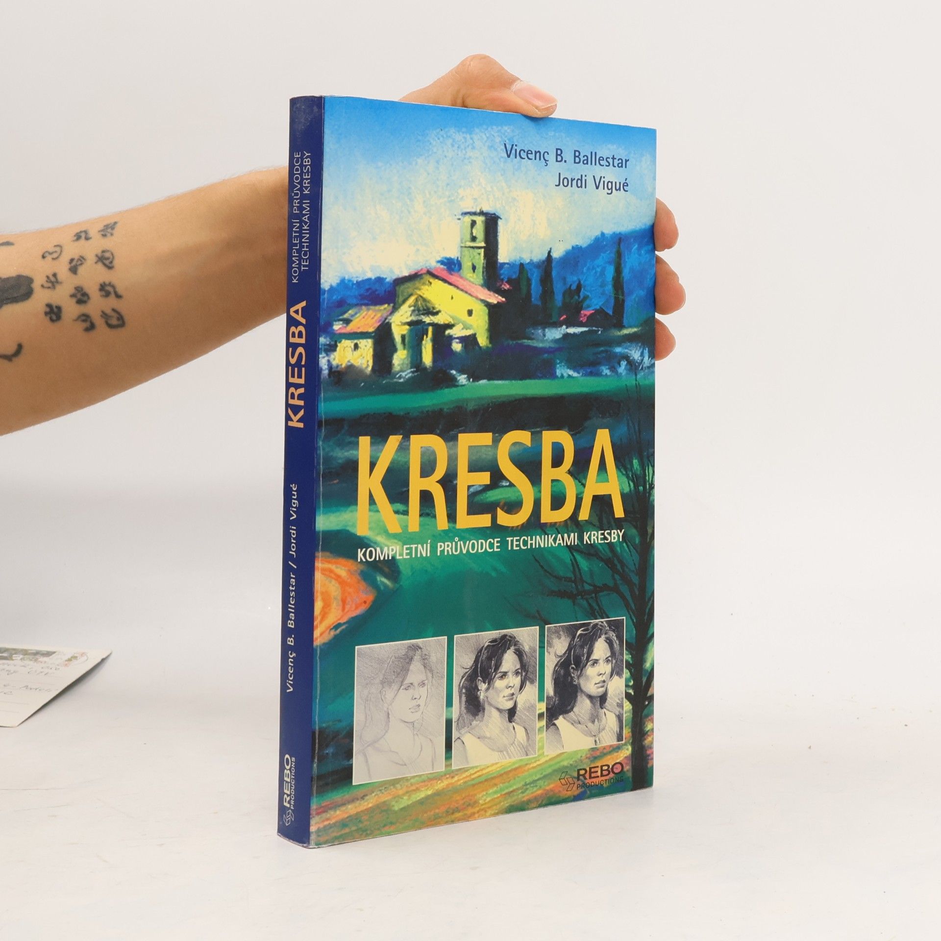 Kresba. Kompletní průvodce technikami kresby