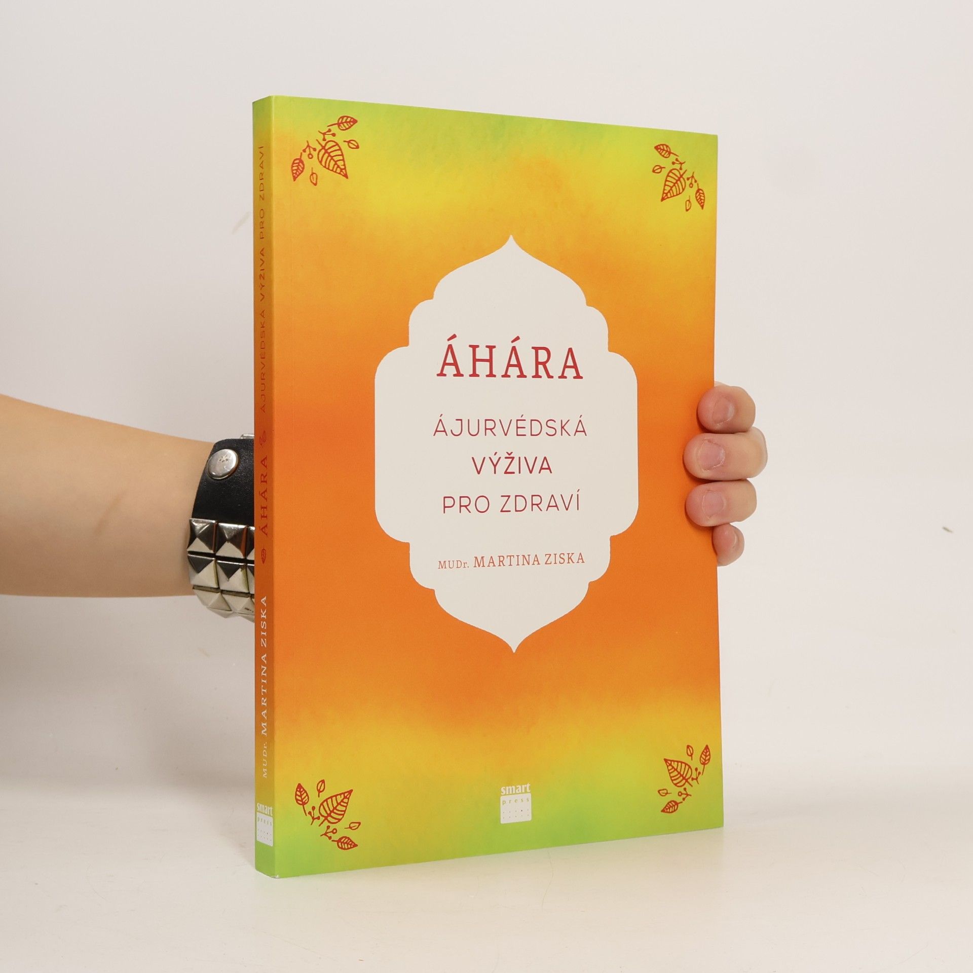 Áhára. Ájurvédská výživa pro zdraví