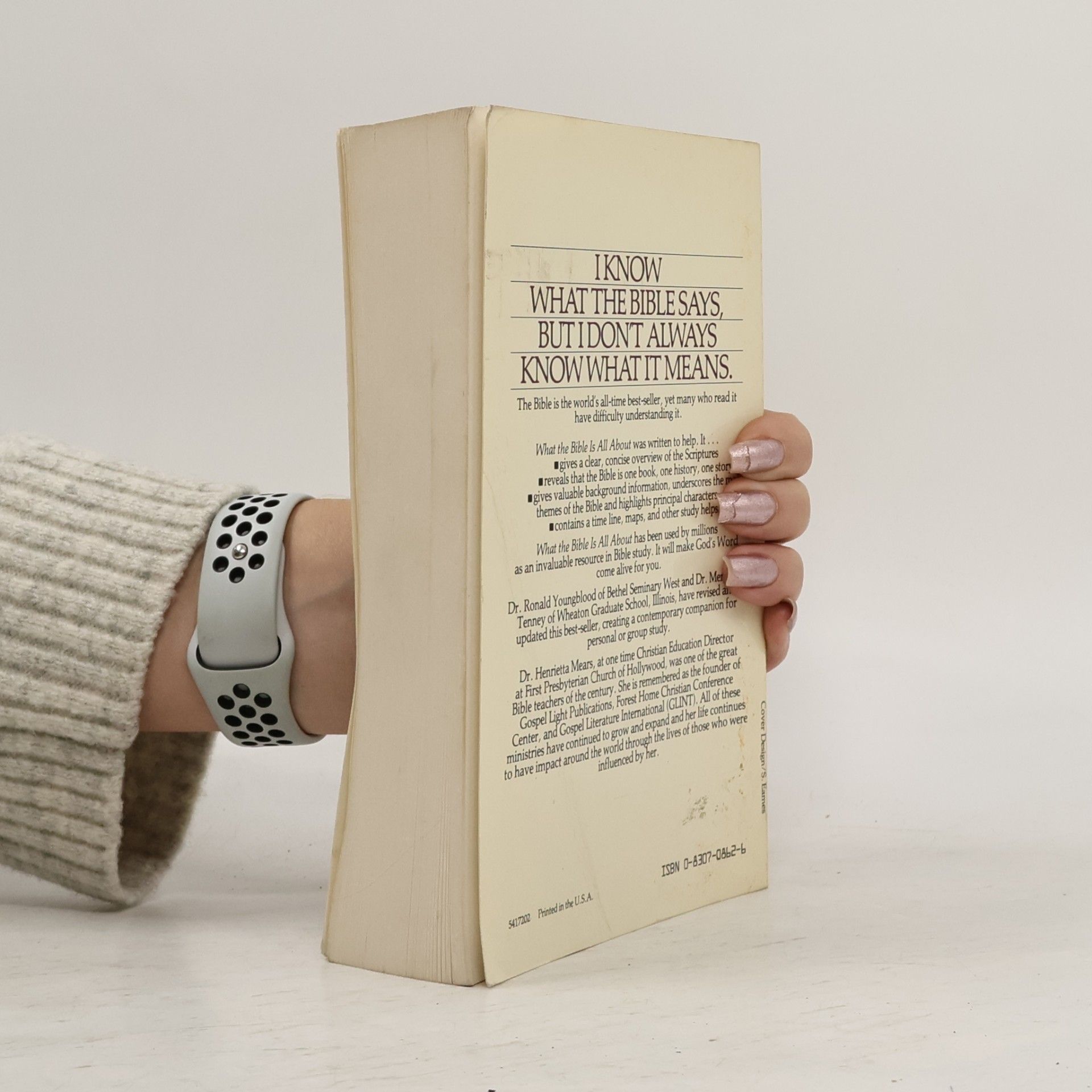 Henrietta C. Henrietta Cornelia Mears What The Bible Is All About - Revised And Updated