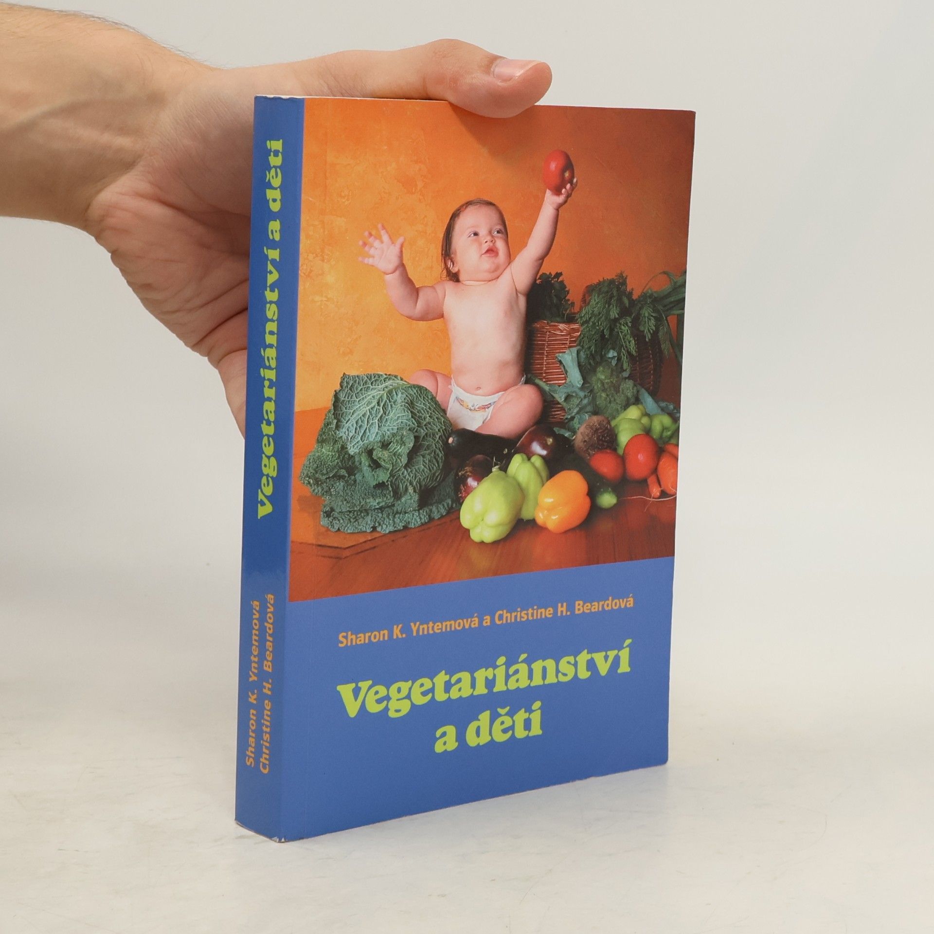 Sharon Yntema Vegetariánství a děti