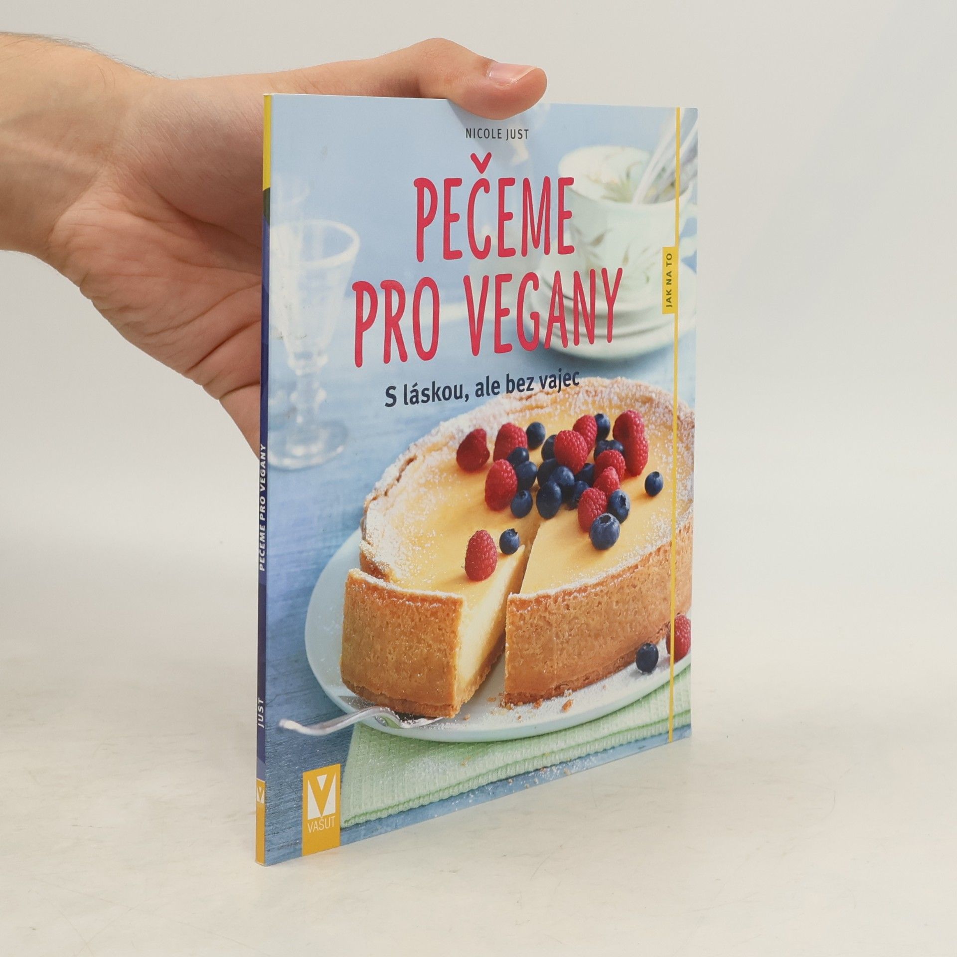 Pečeme pro vegany - S láskou, ale bez vajec