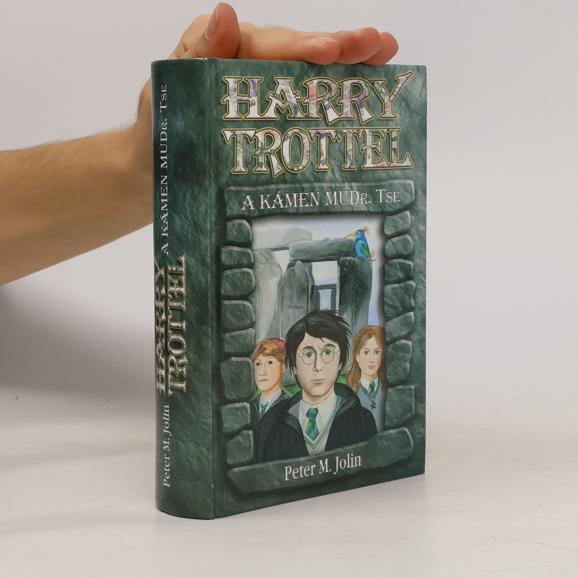 Harry Trottel a kámen MUDr. Tse