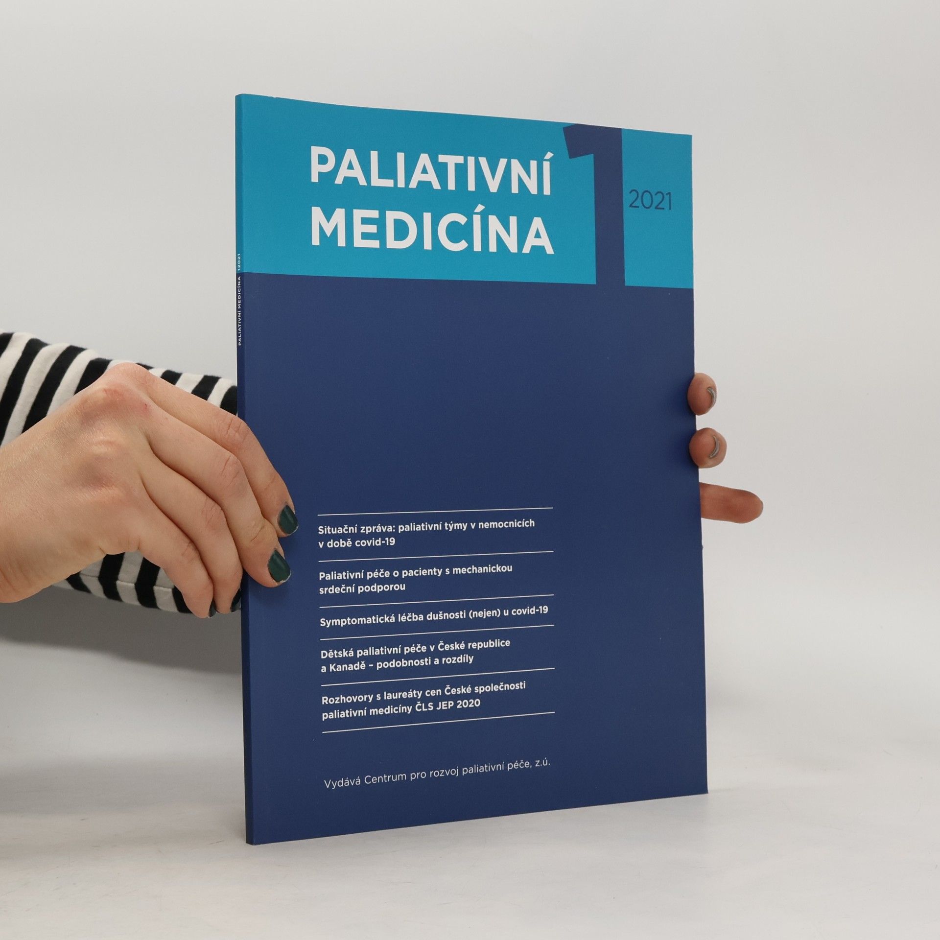 Kolektív autorov Paliativní medicína 1/2021