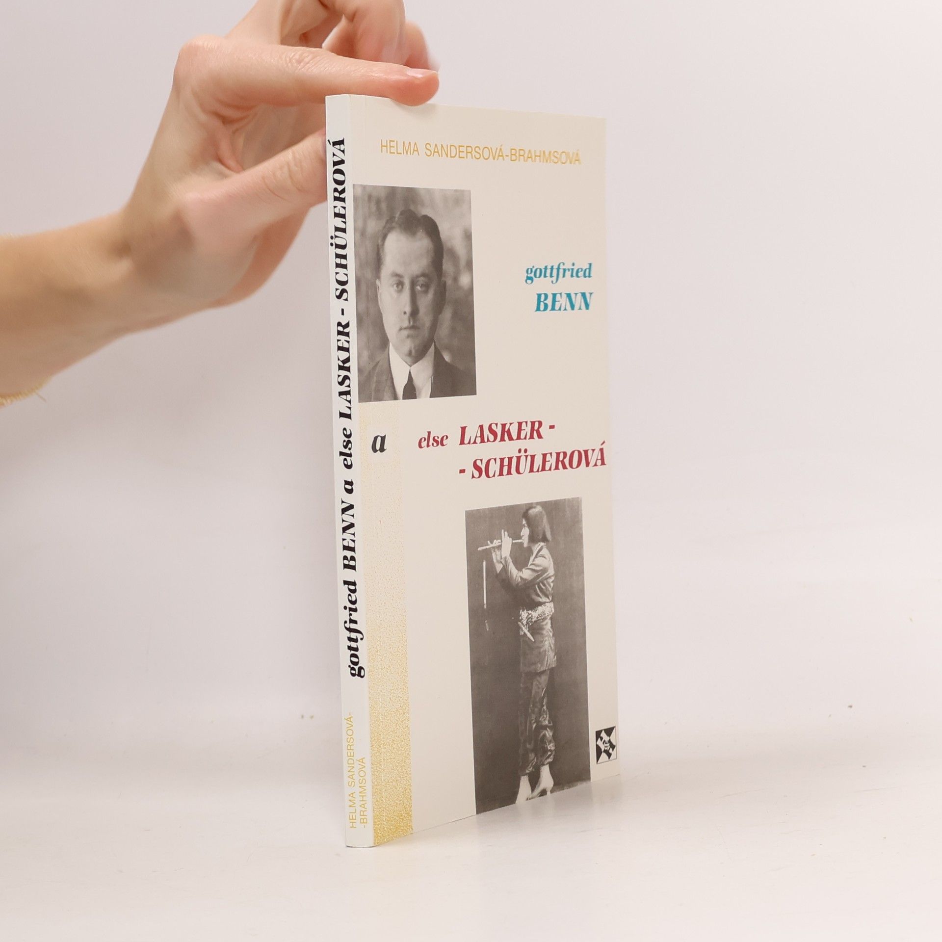 Helma Sanders-Brahms Gottfried Benn a Else Lasker-Schülerová