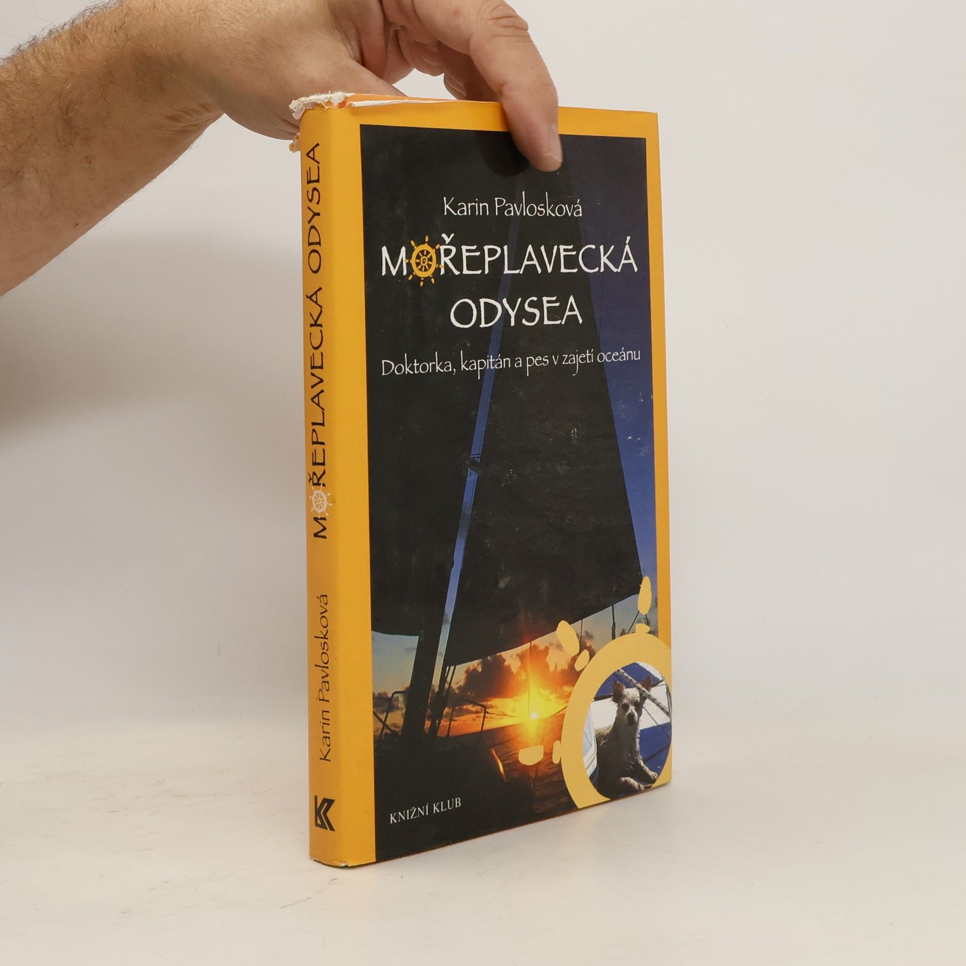 Mořeplavecká odysea. Doktorka, kapitán a pes v zajetí oceánu