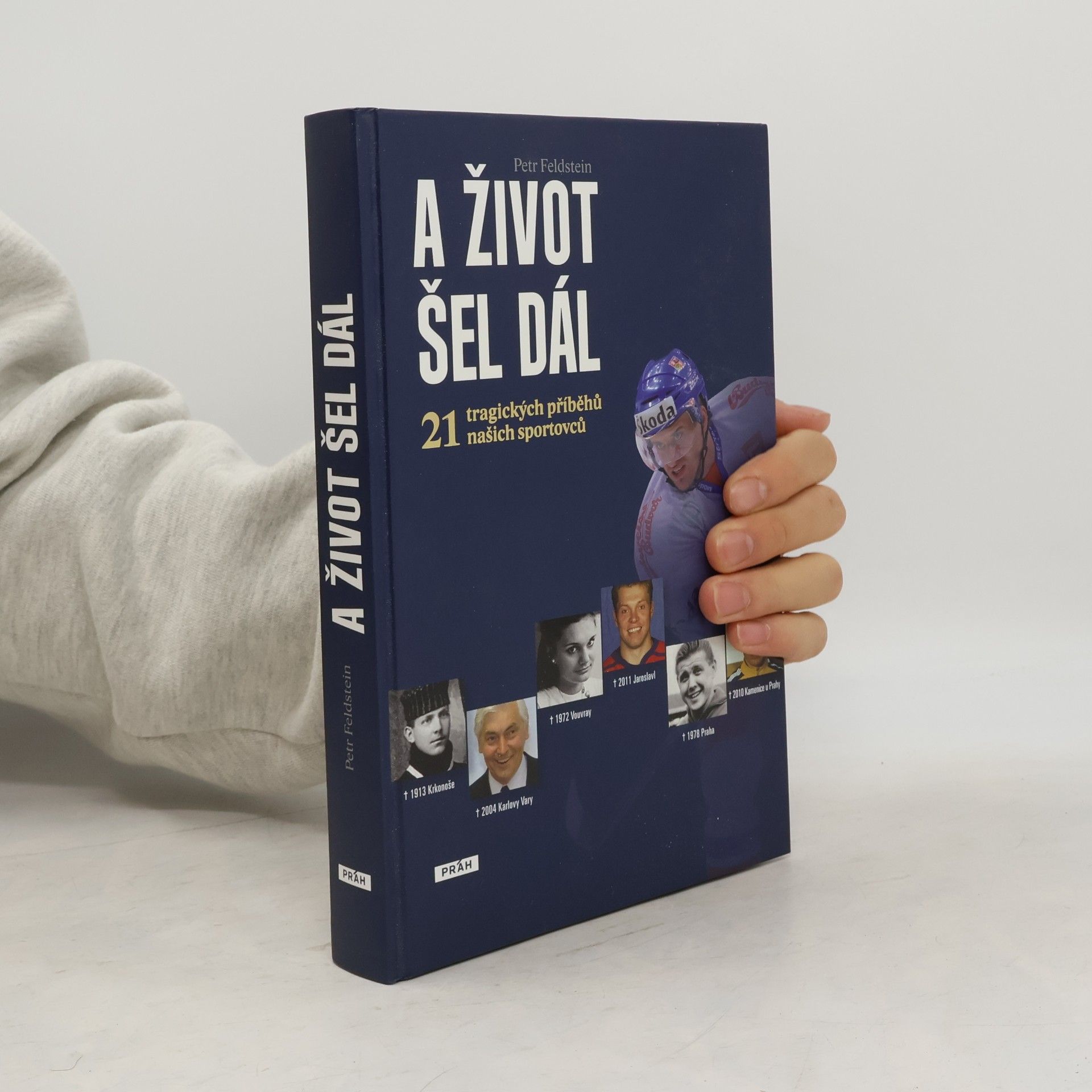 Petr Feldstein A život šel dál