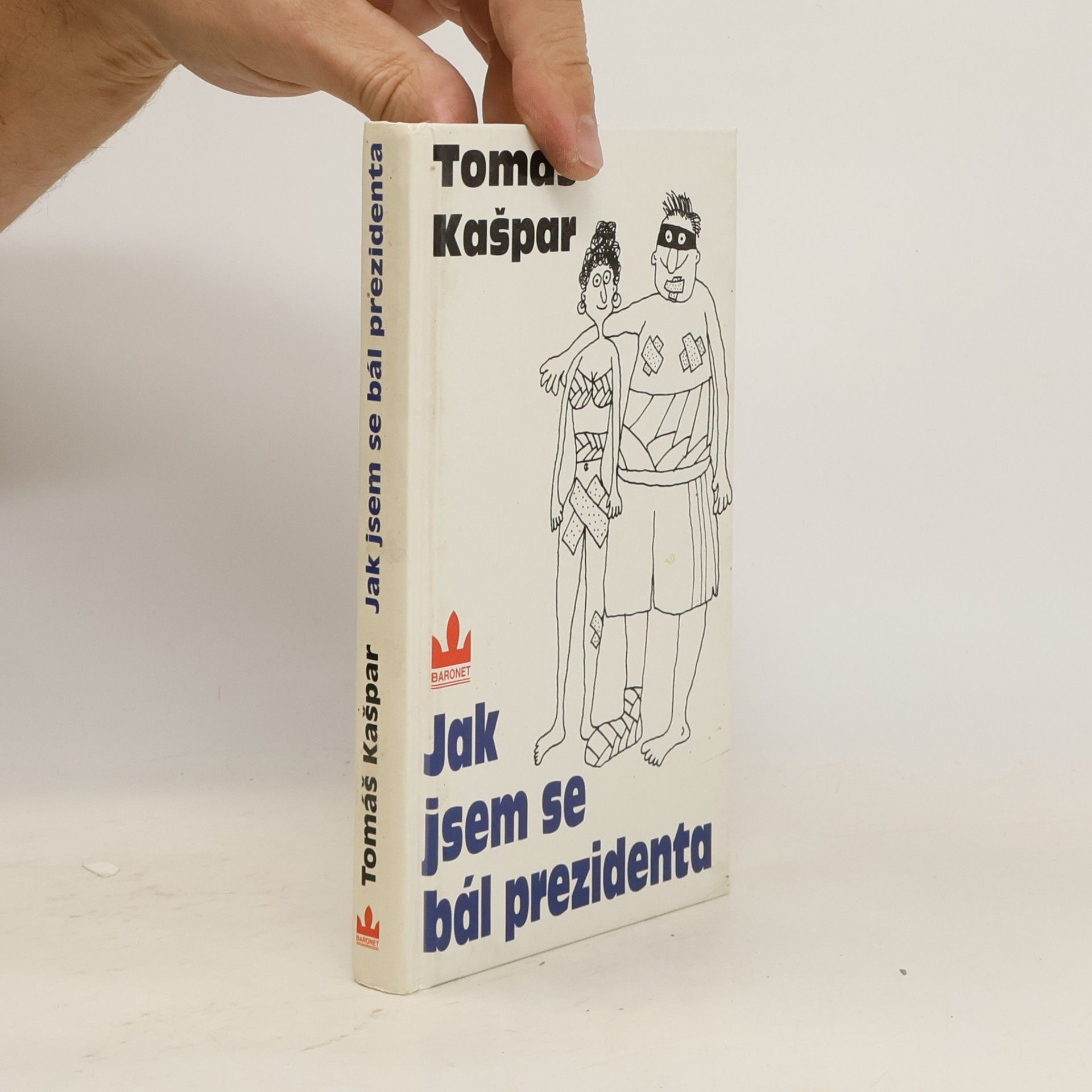 Jak jsem se bál prezidenta