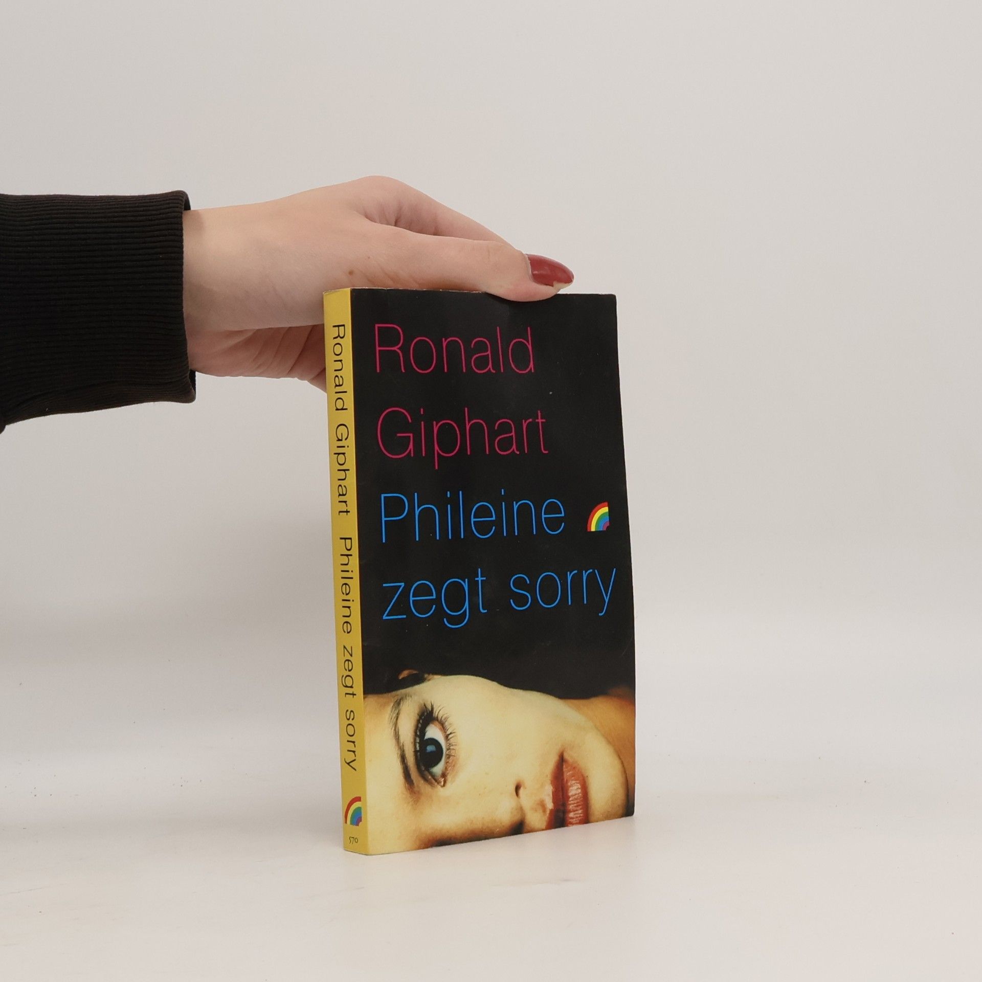 Ronald Edgar Giphart Rainbow pockets - 570: Phileine zegt sorry