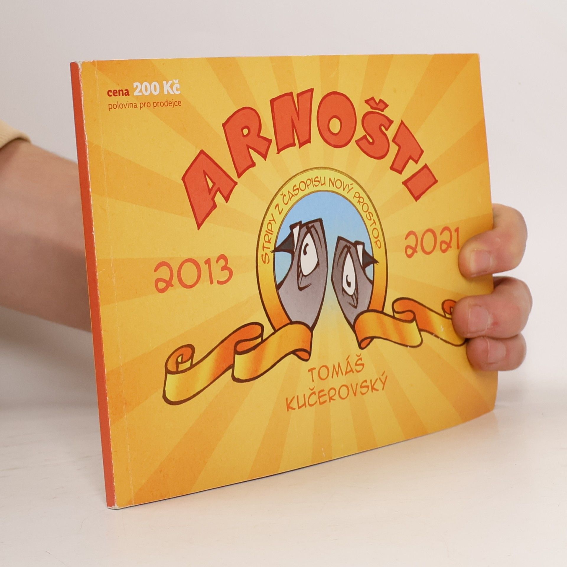 Arnošti: Souborné vydání stripů z časopisu Nový Prostor 2013–2021