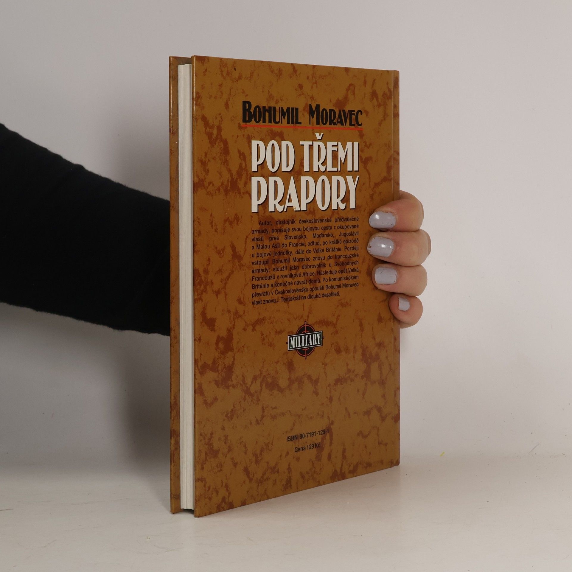 Bohumil Moravec Pod třemi prapory