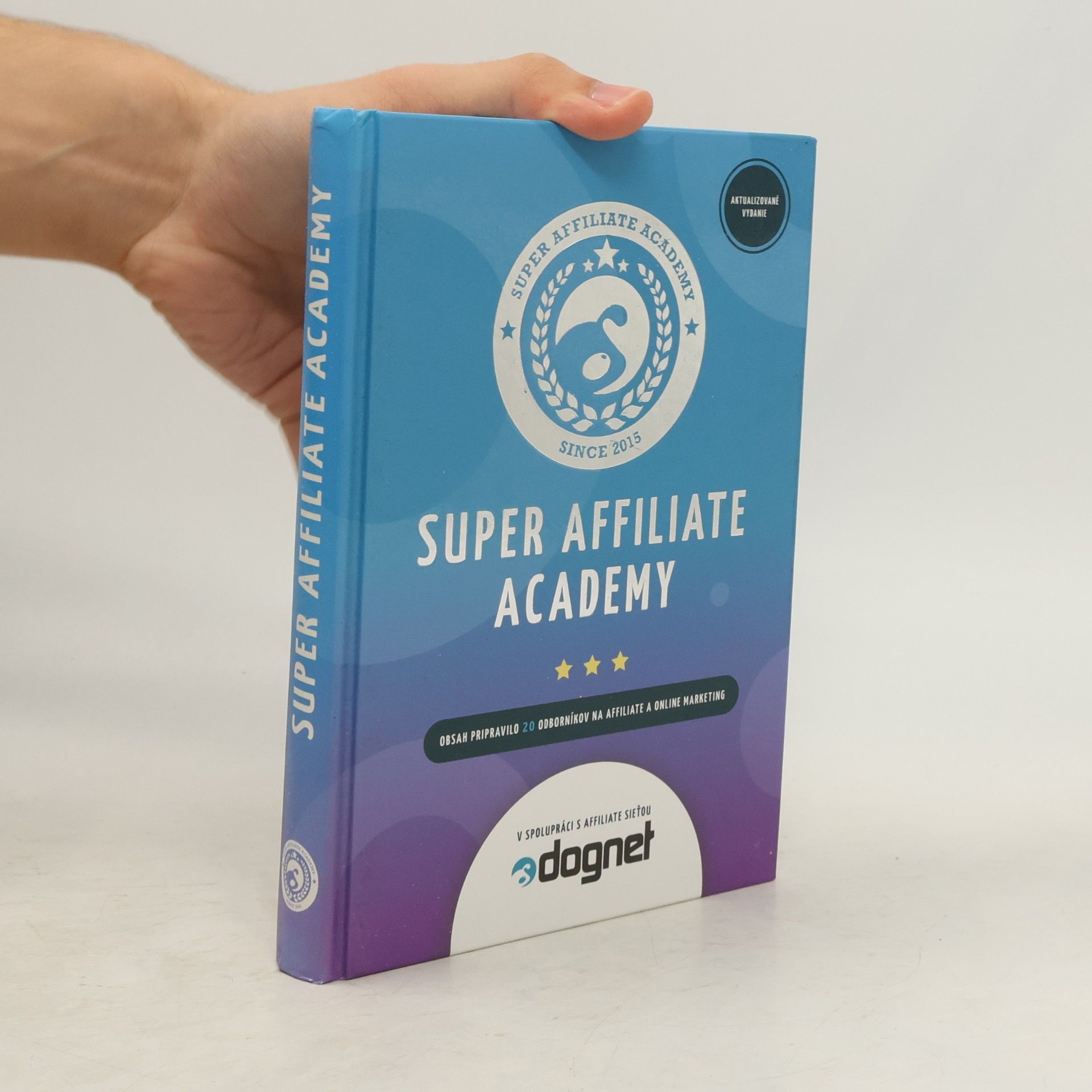 Collectif d'auteurs Super affiliate academy