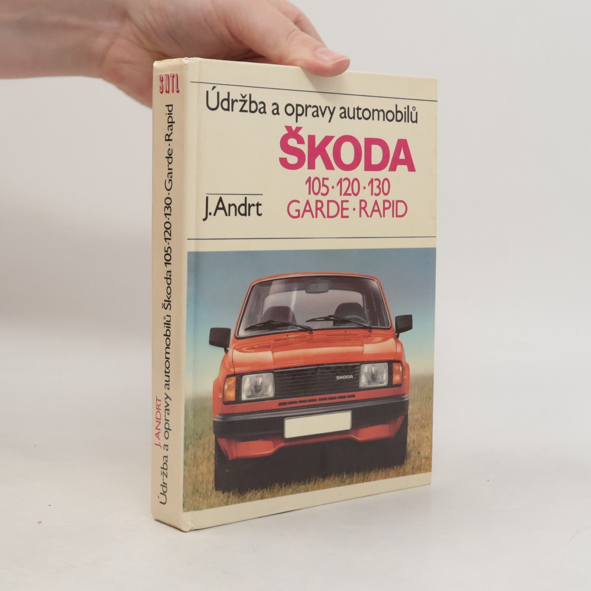 Údržba a opravy automobilů Škoda 105, 120, 130, Garde, Rapid