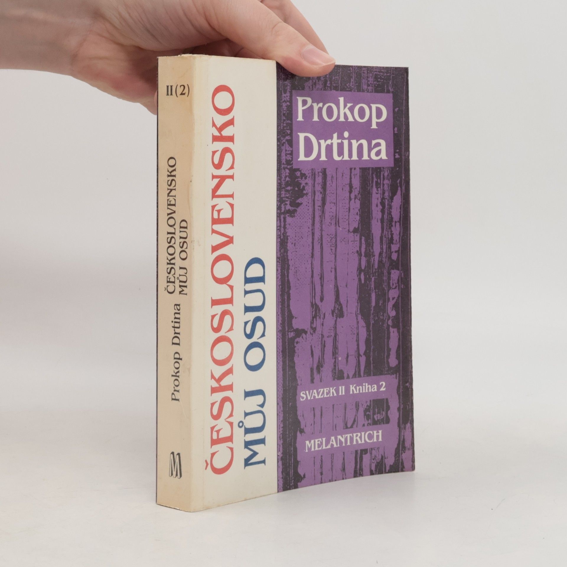 Prokop Drtina Československo můj osud. Sv. II., kniha 2