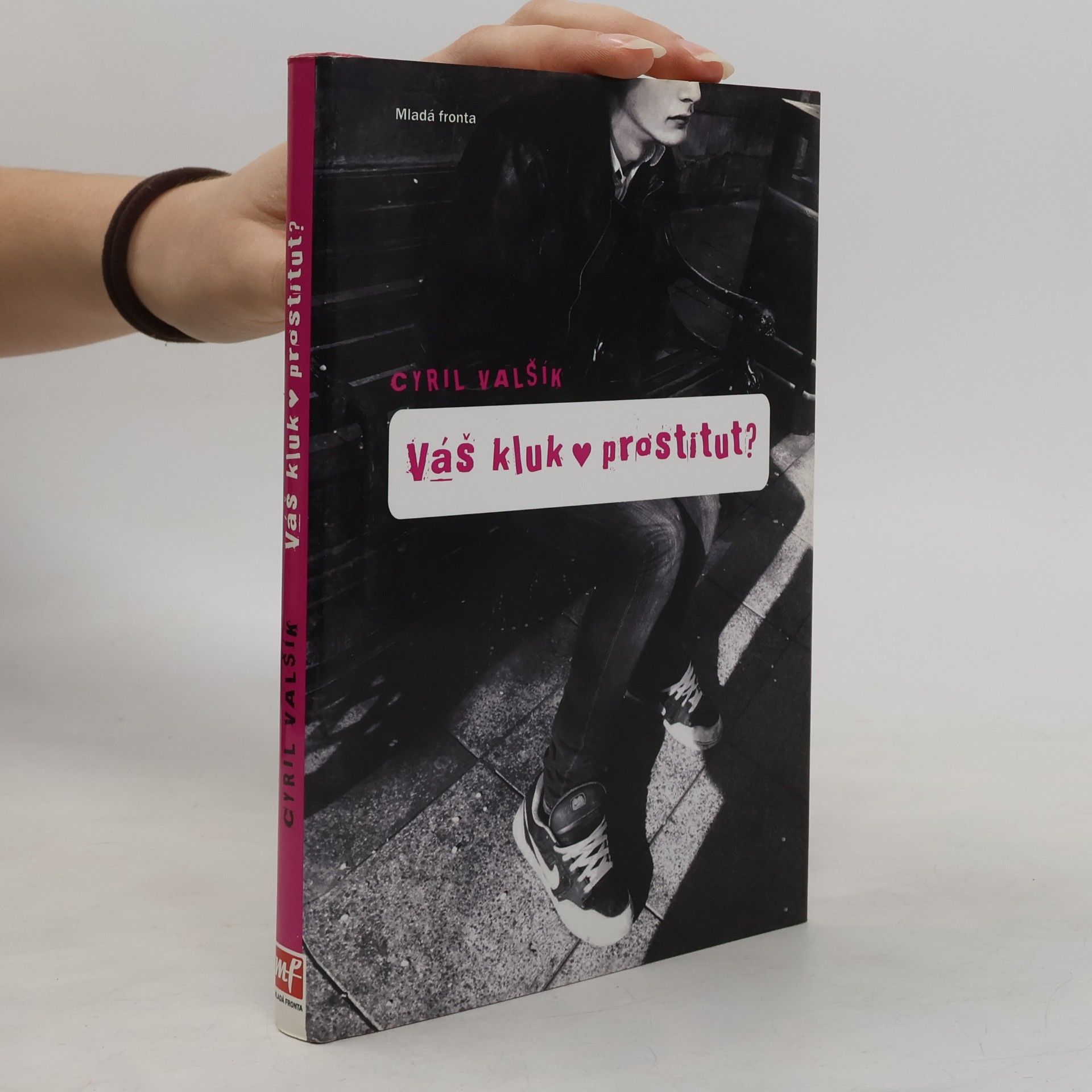 Cyril Valšík Váš kluk prostitut?