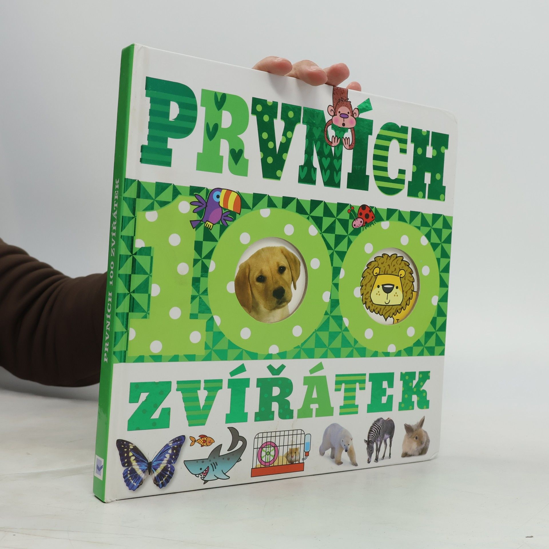Autorenkollektiv Prvních 100 zvířátek