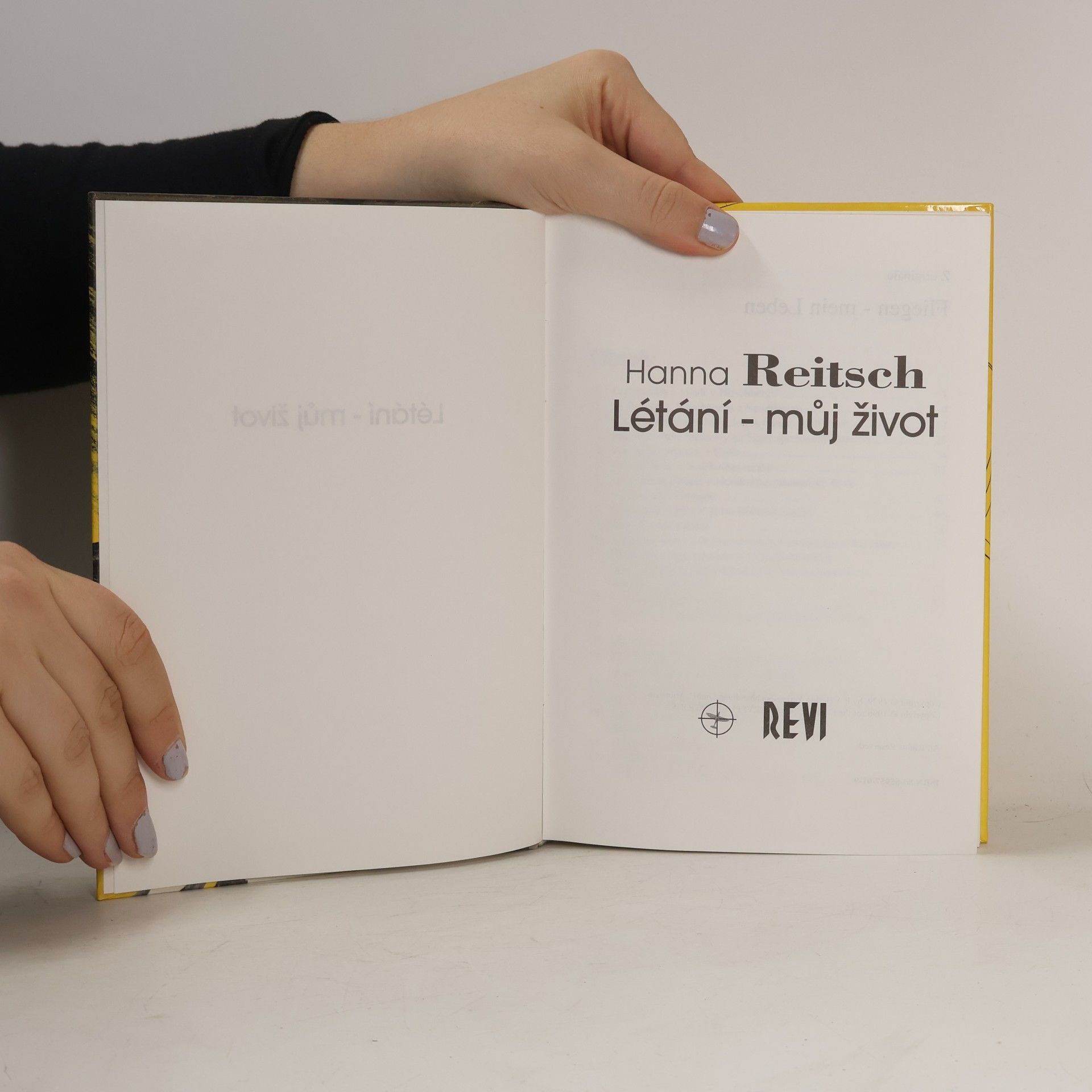 Hanna Reitsch Létání - můj život