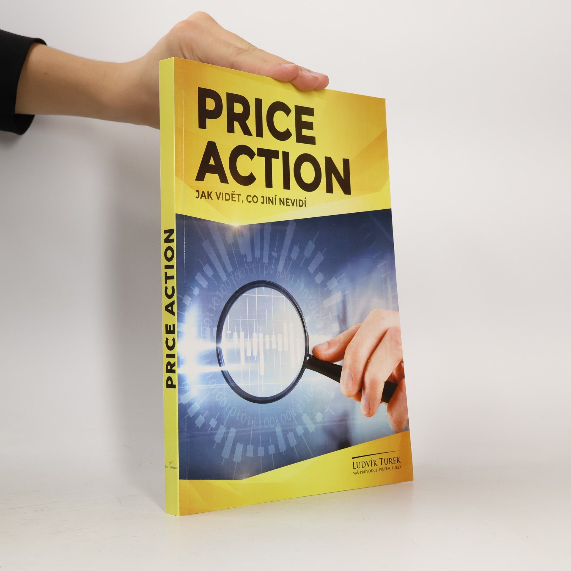 Price Action. Jak vidět, co jiní nevidí