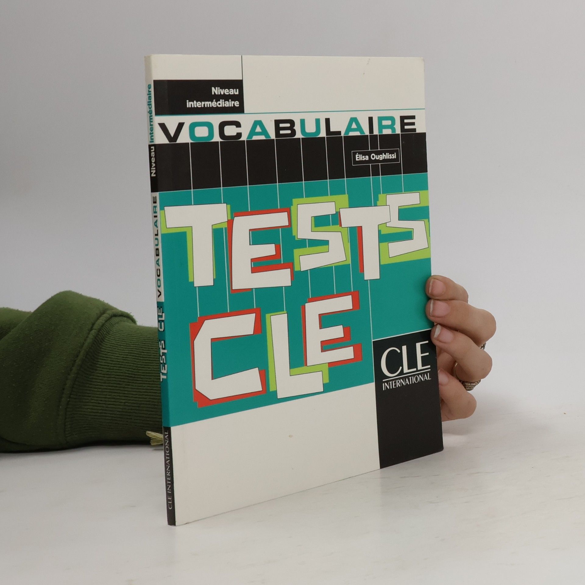 Tests CLE. Niveau intermédiaire. Vocabulaire