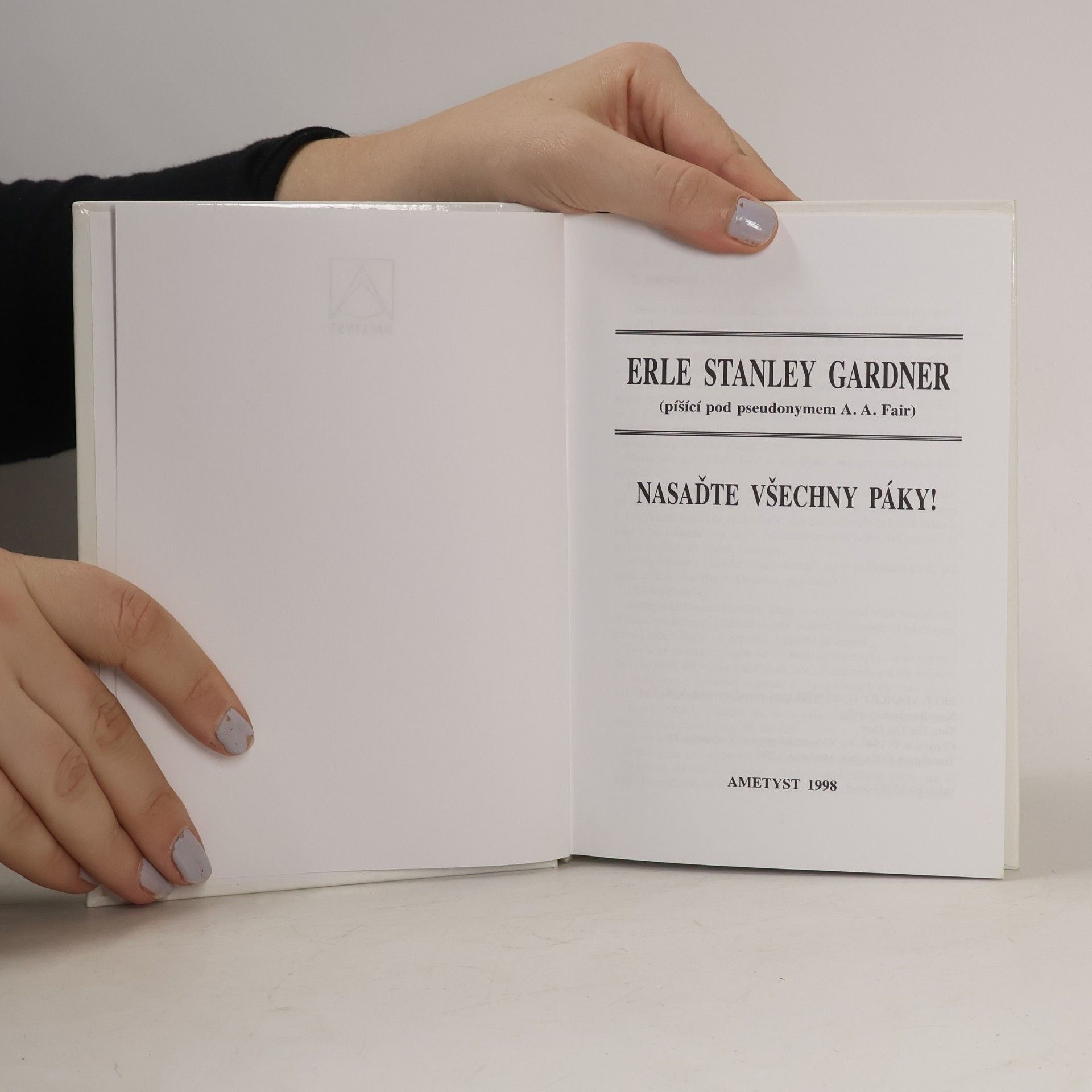 Erle Stanley Gardner Nasaďte všechny páky!