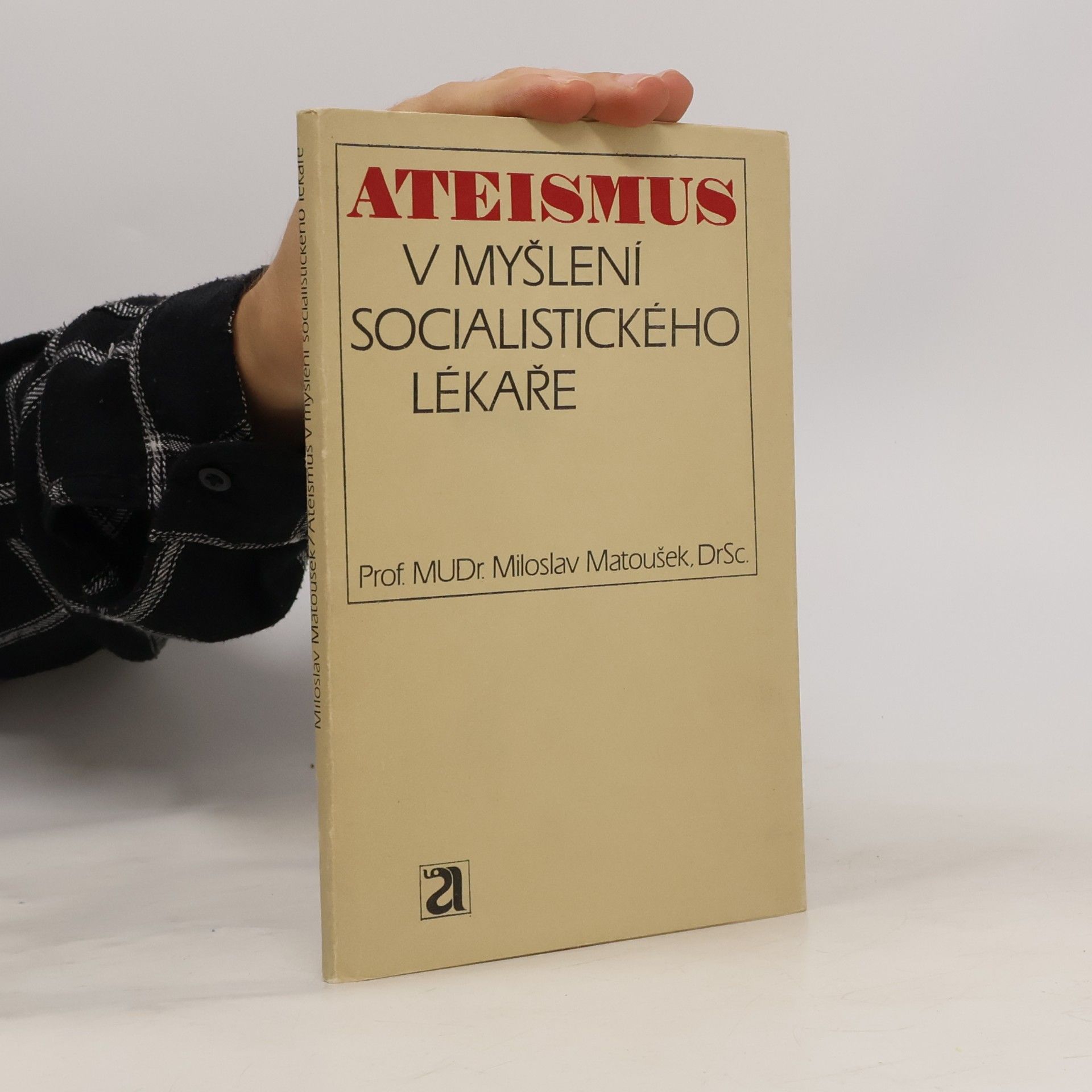 Ateismus v myšlení socialistického lékaře