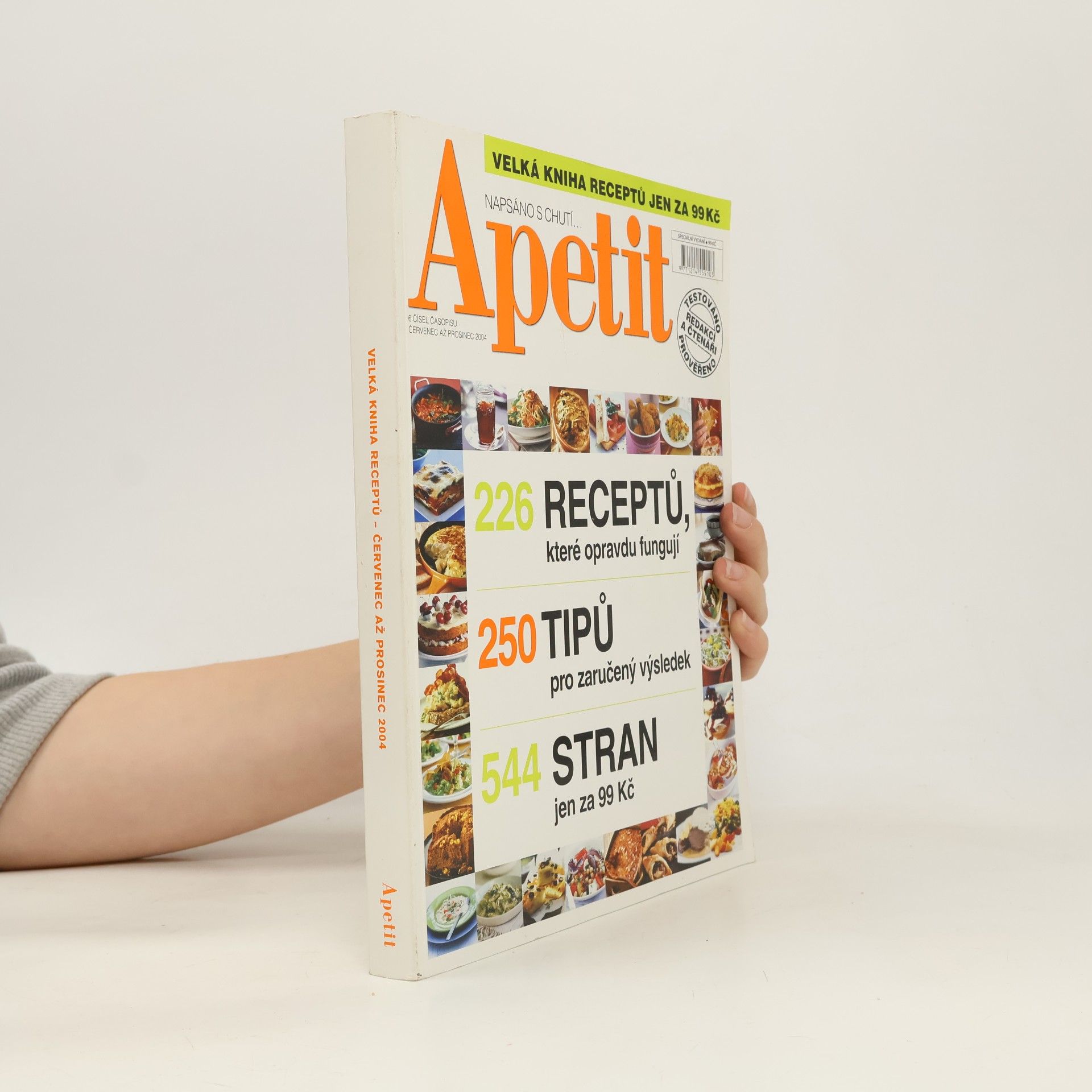 Kolektiv autorů Apetit 7-12/2004 (6 čísel časopisu v jednom svazku). Velká kniha receptů