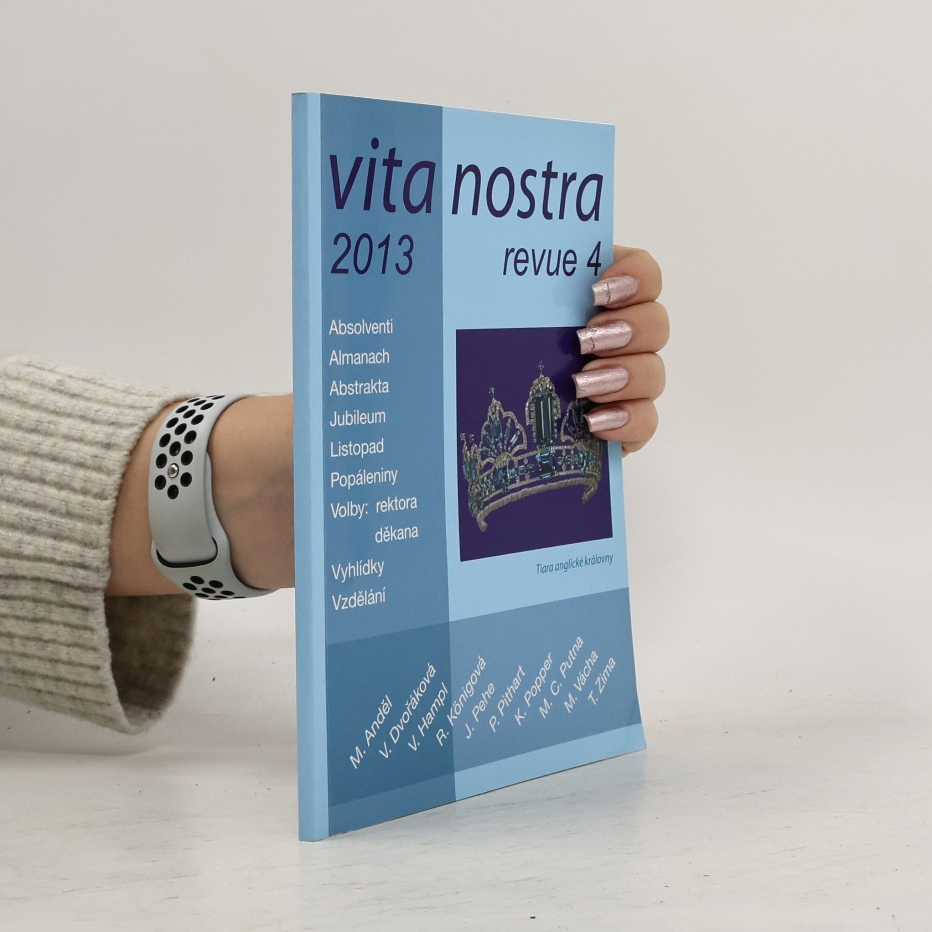Various authors vita nostra 2013