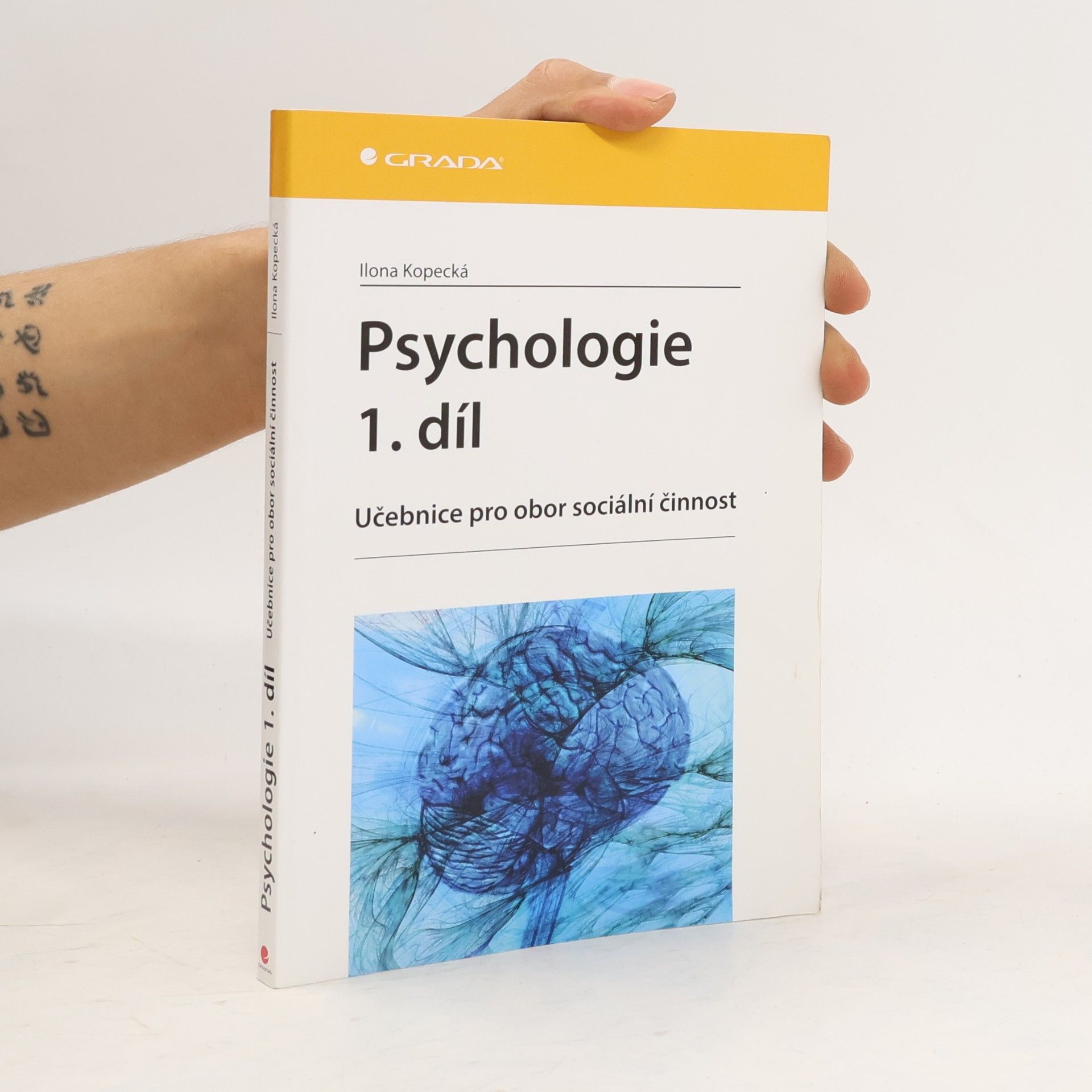 Psychologie. Učebnice pro obor sociální činnost 1.