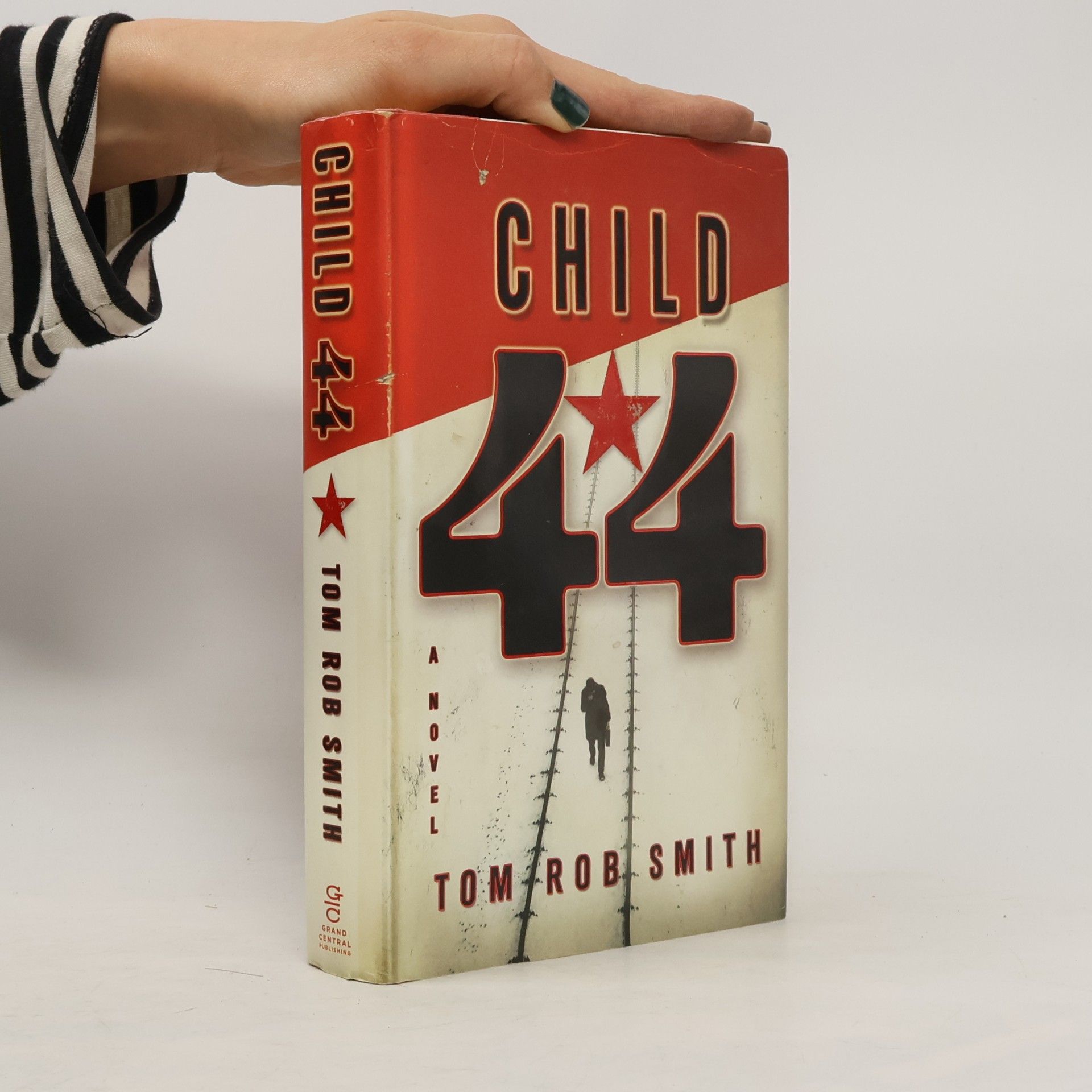 Tom Rob Smith Child 44
