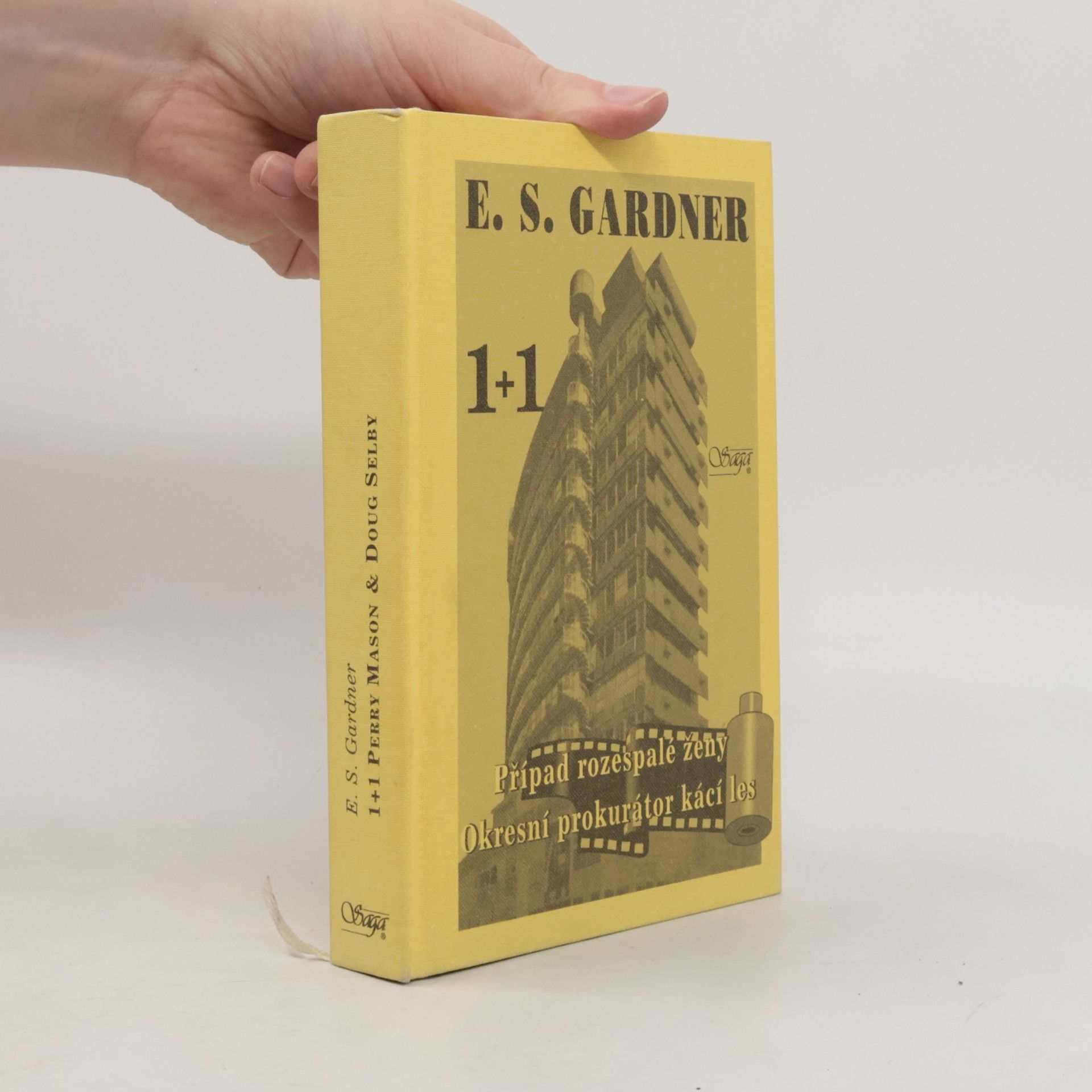 Erle Stanley Gardner Případ rozespalé ženy / Okresní prokurátor kácí les