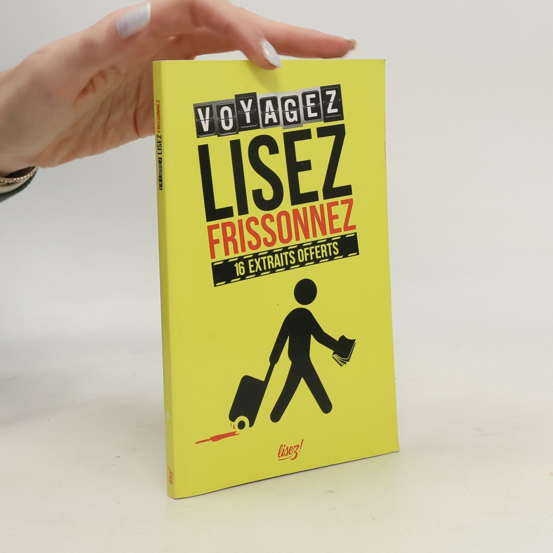 Various authors Voyagez, lisez, frissonnez