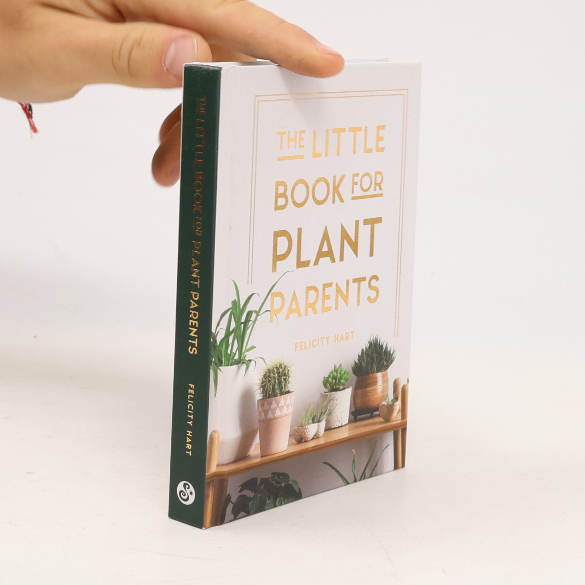Felicity Hart The Little Book for Plant Parents