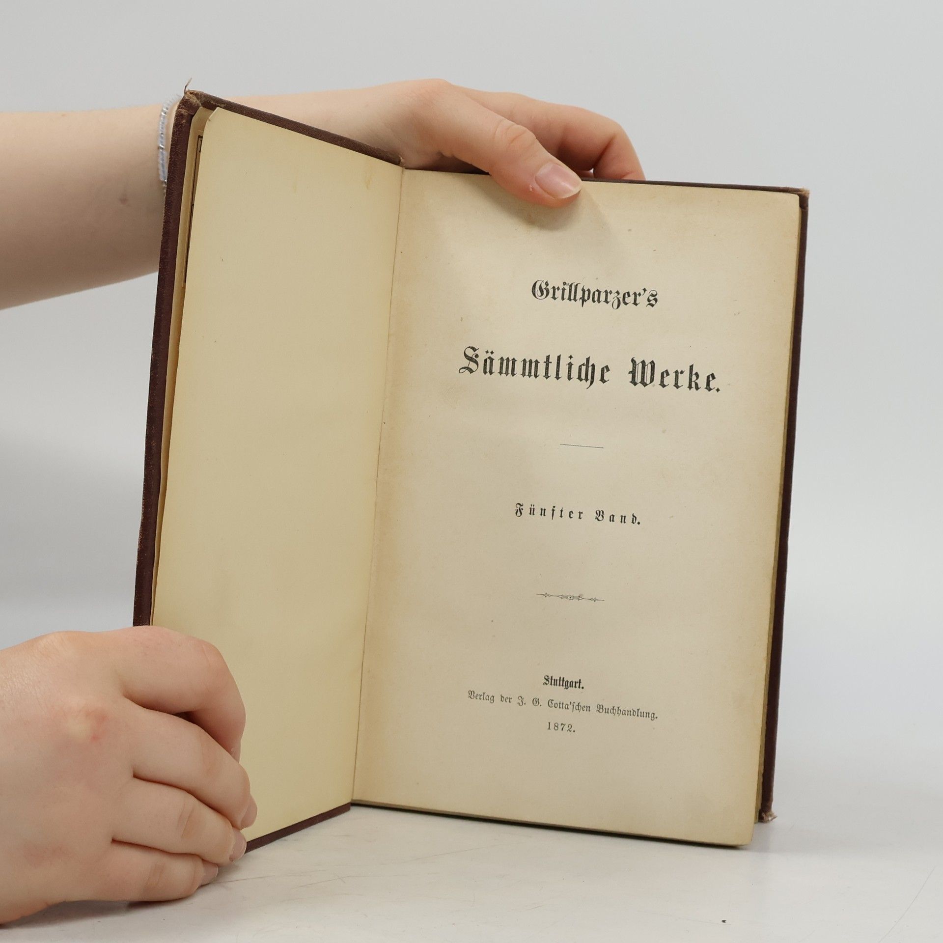 Franz Grillparzer Sämmtliche Werke 5
