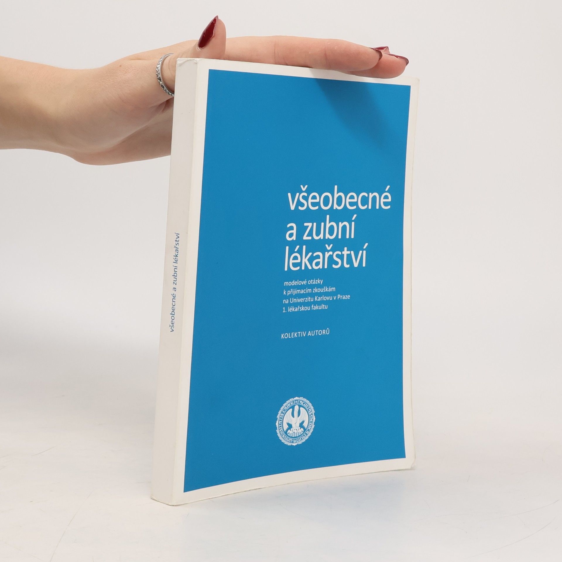 Autorenkollektiv Všeobecné a zubní lékařství