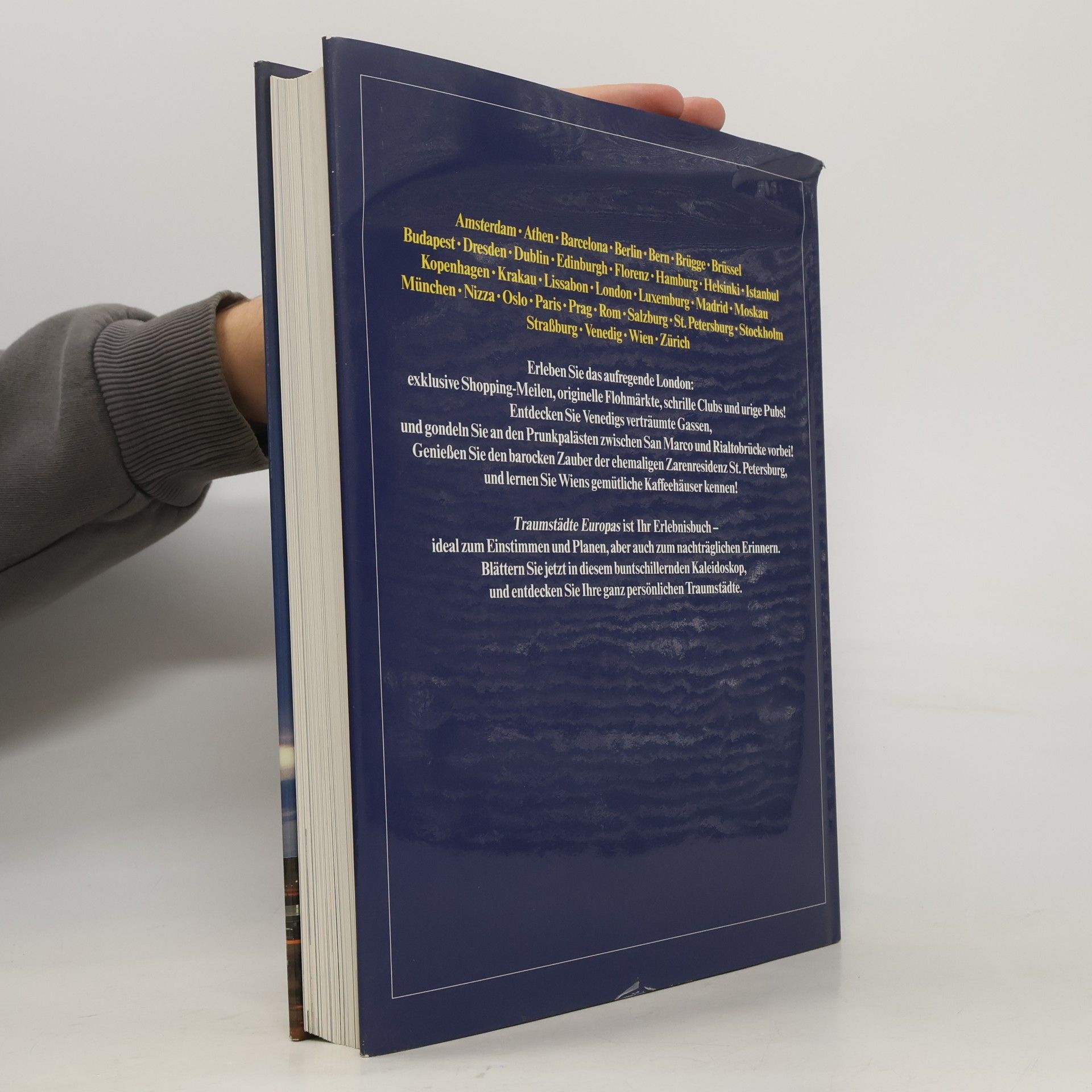 Various authors Traumstädte Europas. Die schönsten Städte entdecken, erleben und genießen