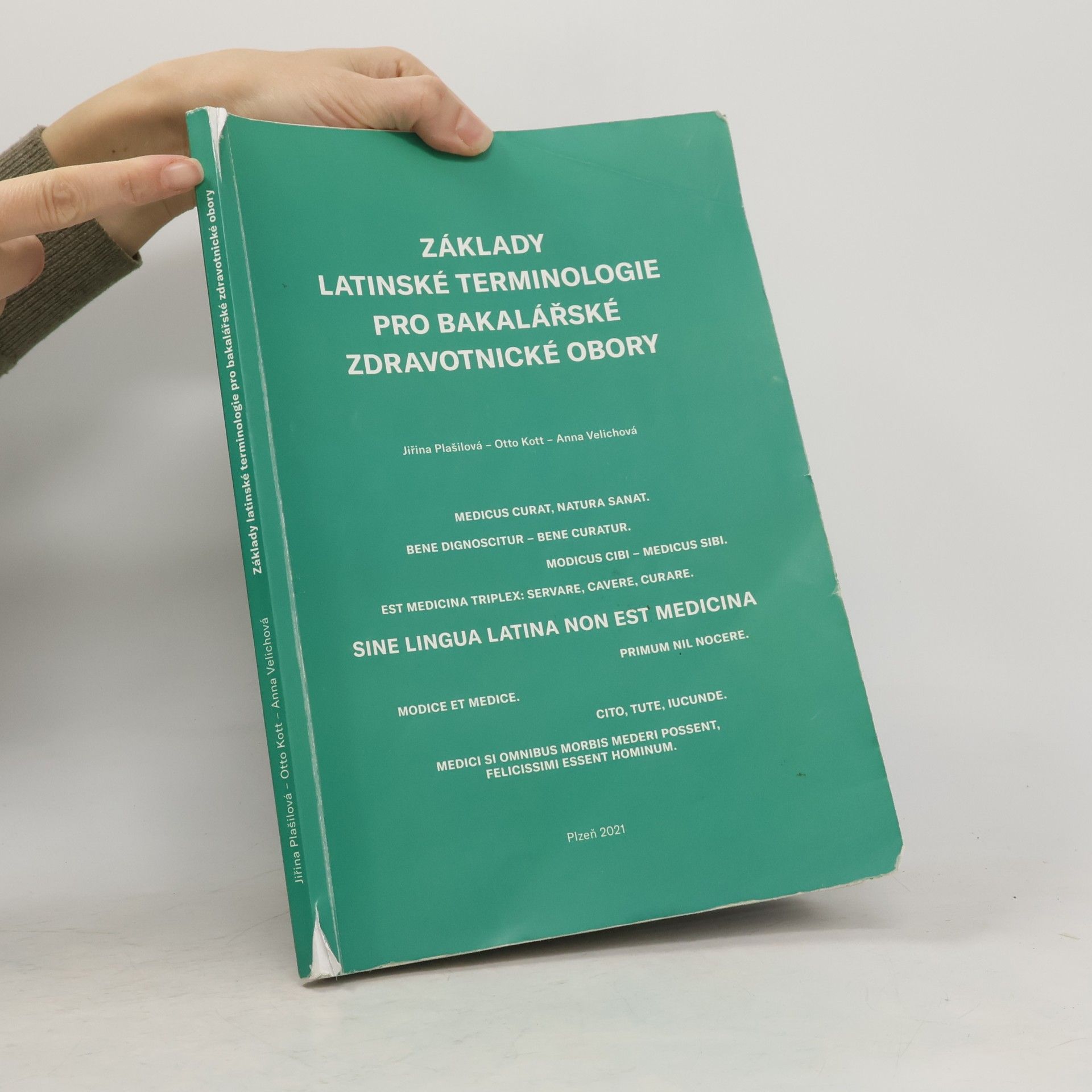 Kolektiv autorů Základy latinské terminologie pro bakalářské zdravotnické obory