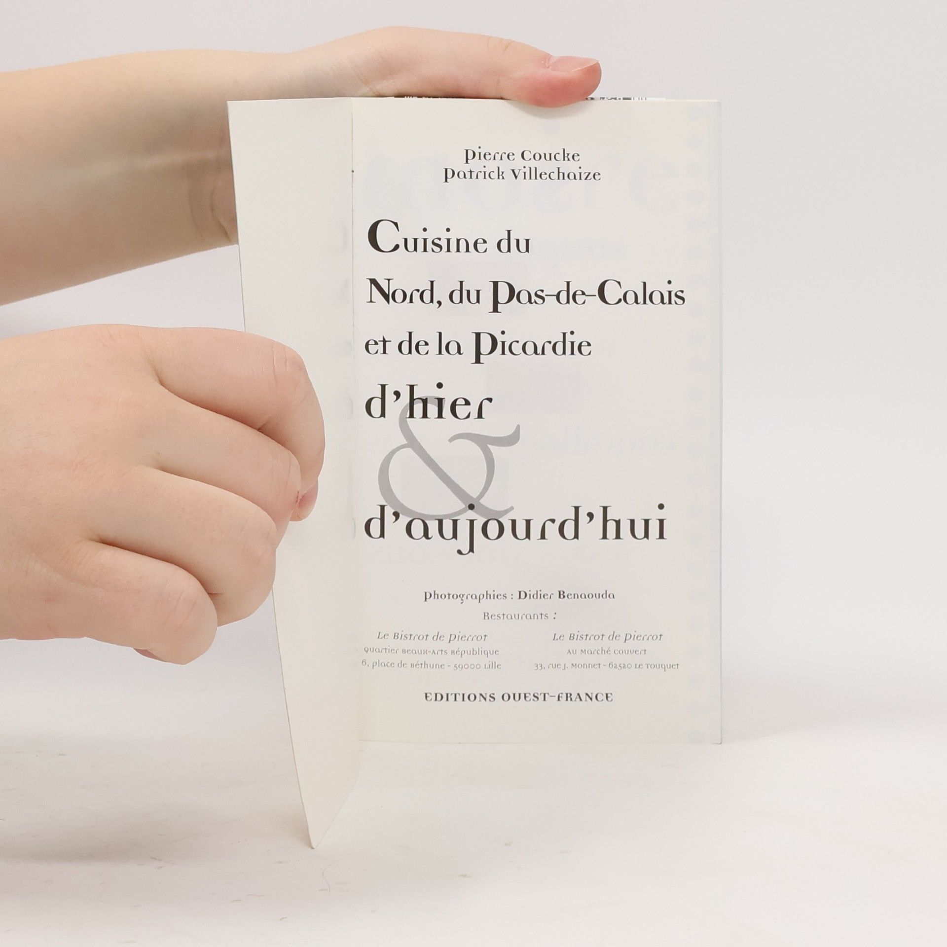 Pierre Coucke Cuisine du Nord, du Pas-de-Calais et de la Picardie d'hier et d'aujourd'hui