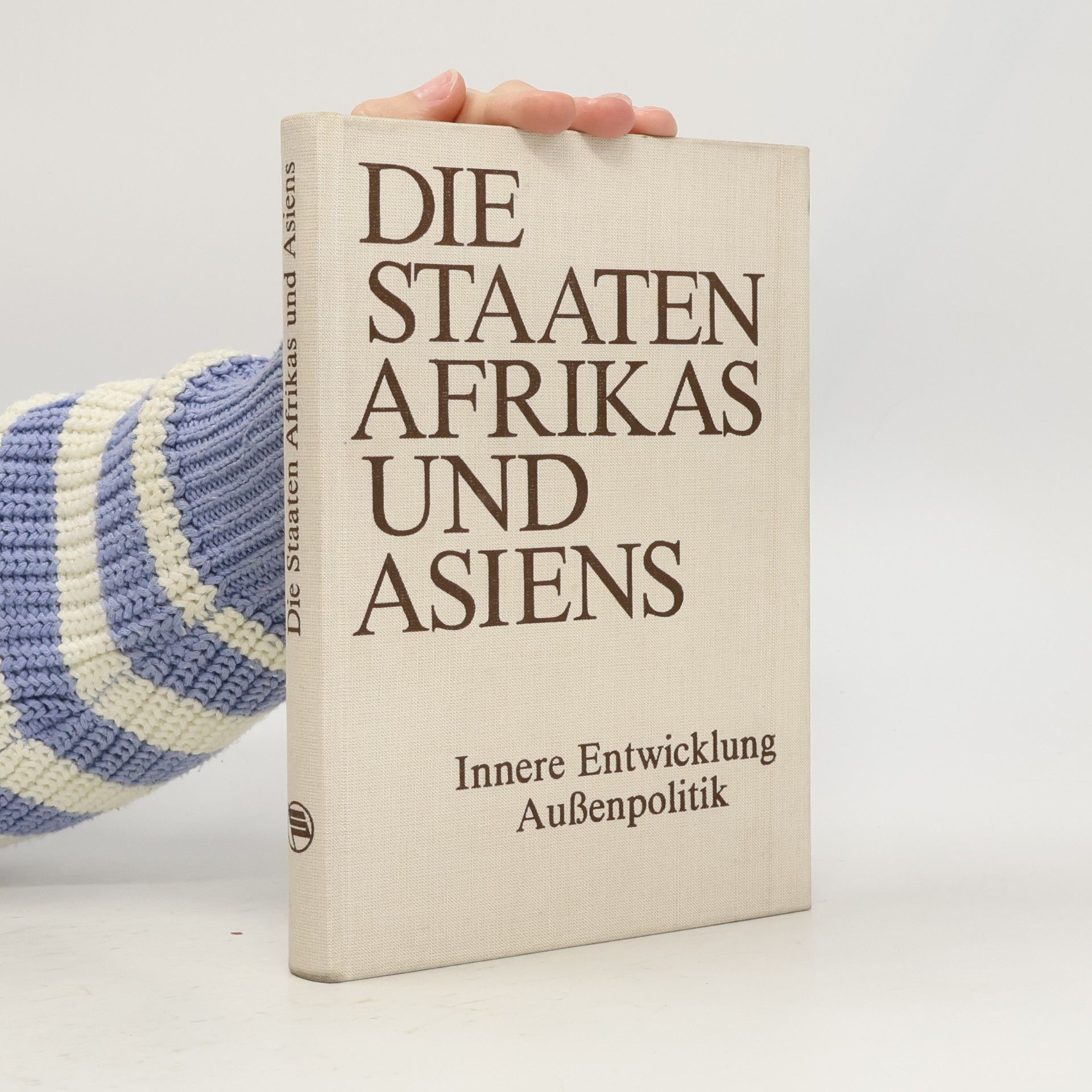 Renate Wünsche Die Staaten Afrikas und Asiens
