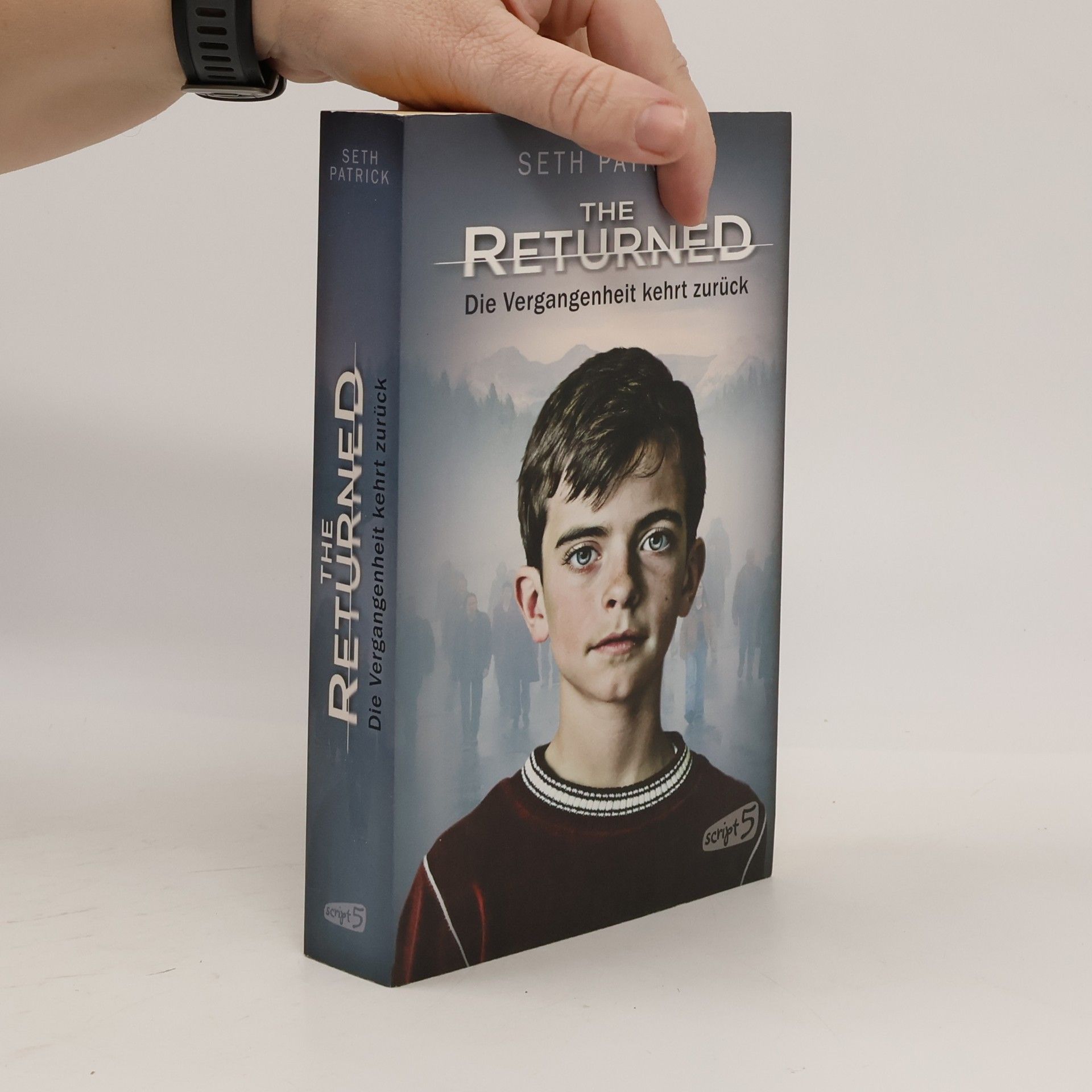 The returned – die Vergangenheit kehrt zurück