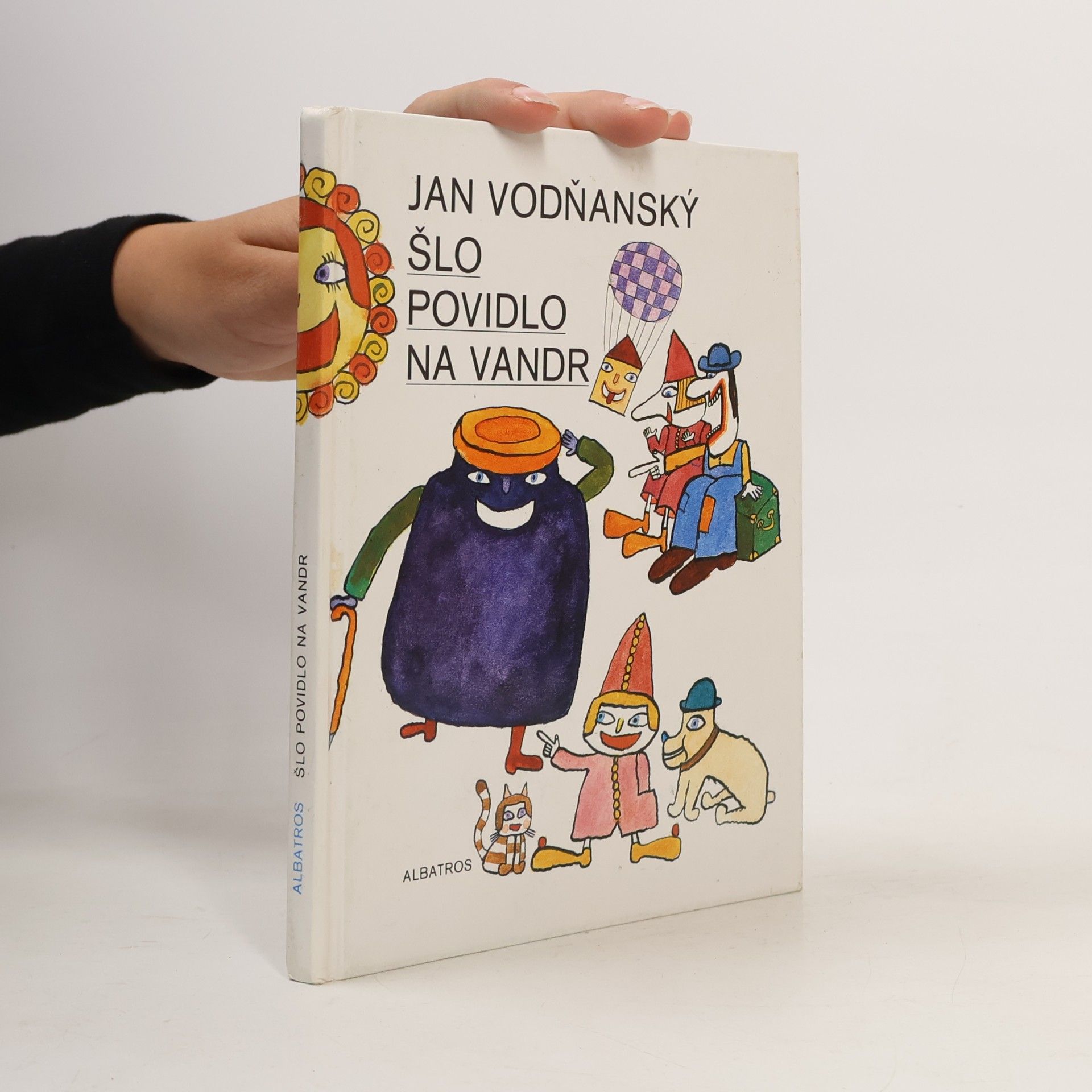 Šlo povidlo na vandr
