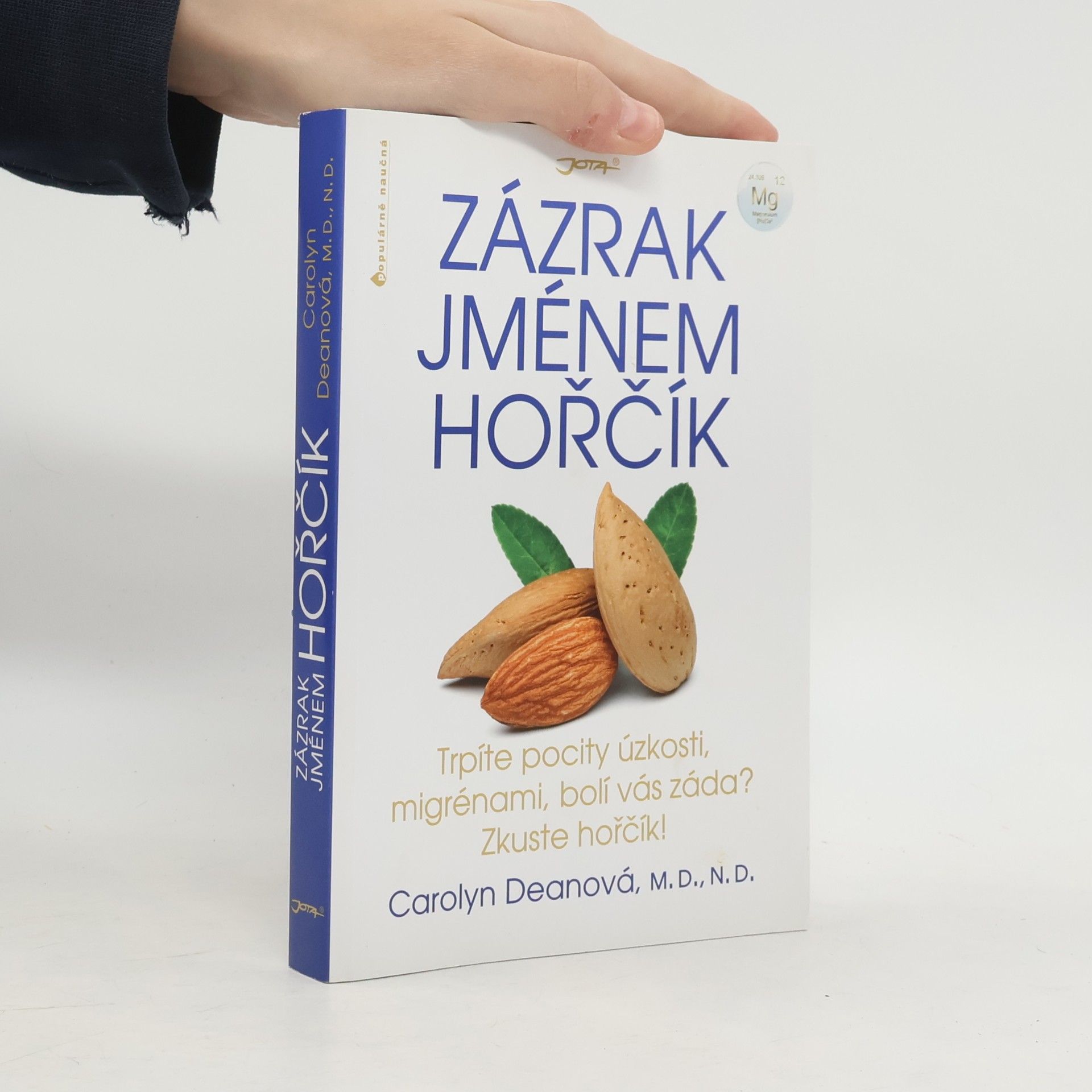 Zázrak jménem hořčík