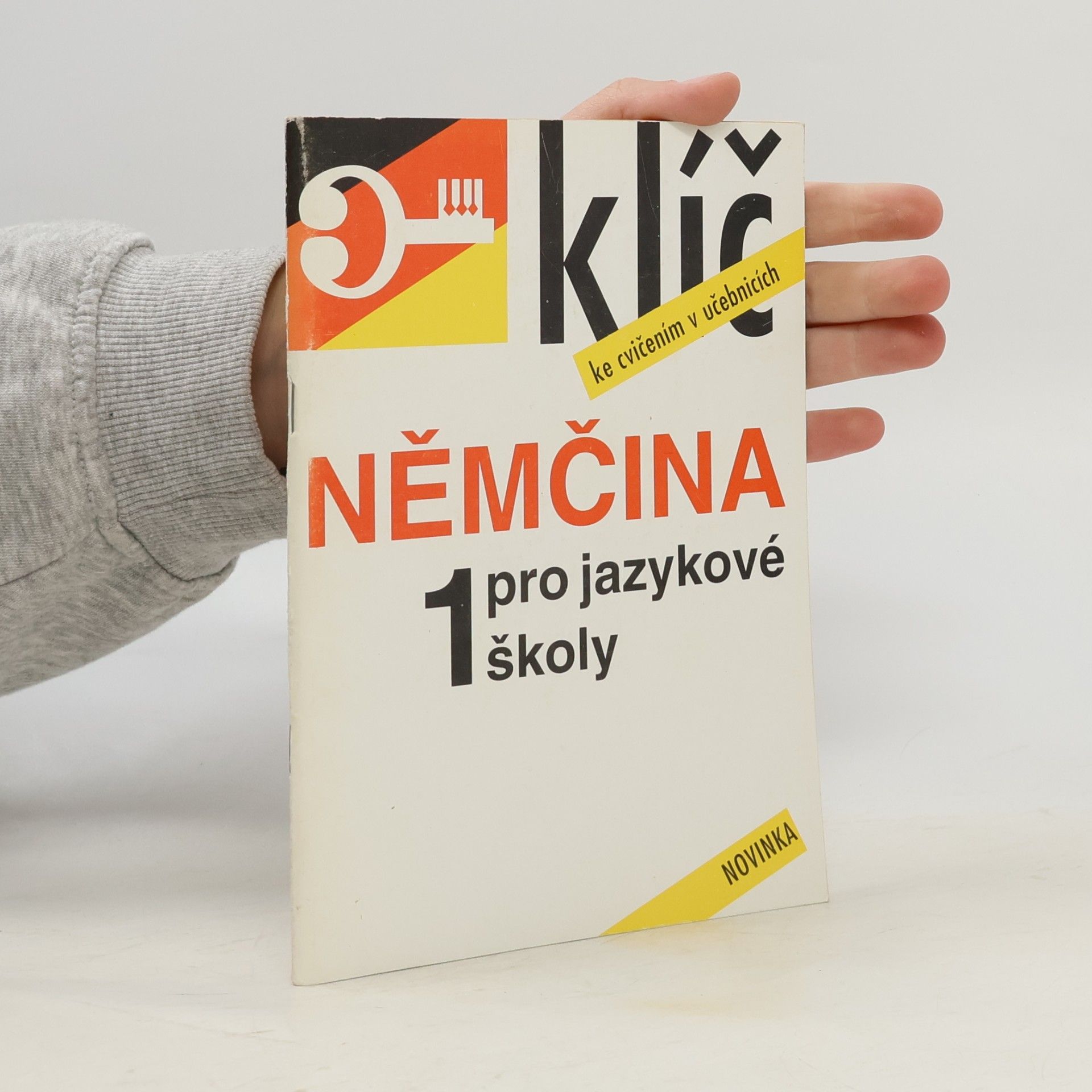 Němčina pro jazykové školy 1. Klíč ke cvičením v učebnici