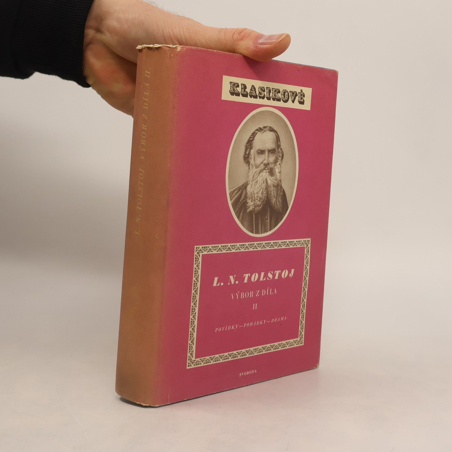 Lew Nikolajewitsch Tolstoi Klasikové. Výbor z díla II